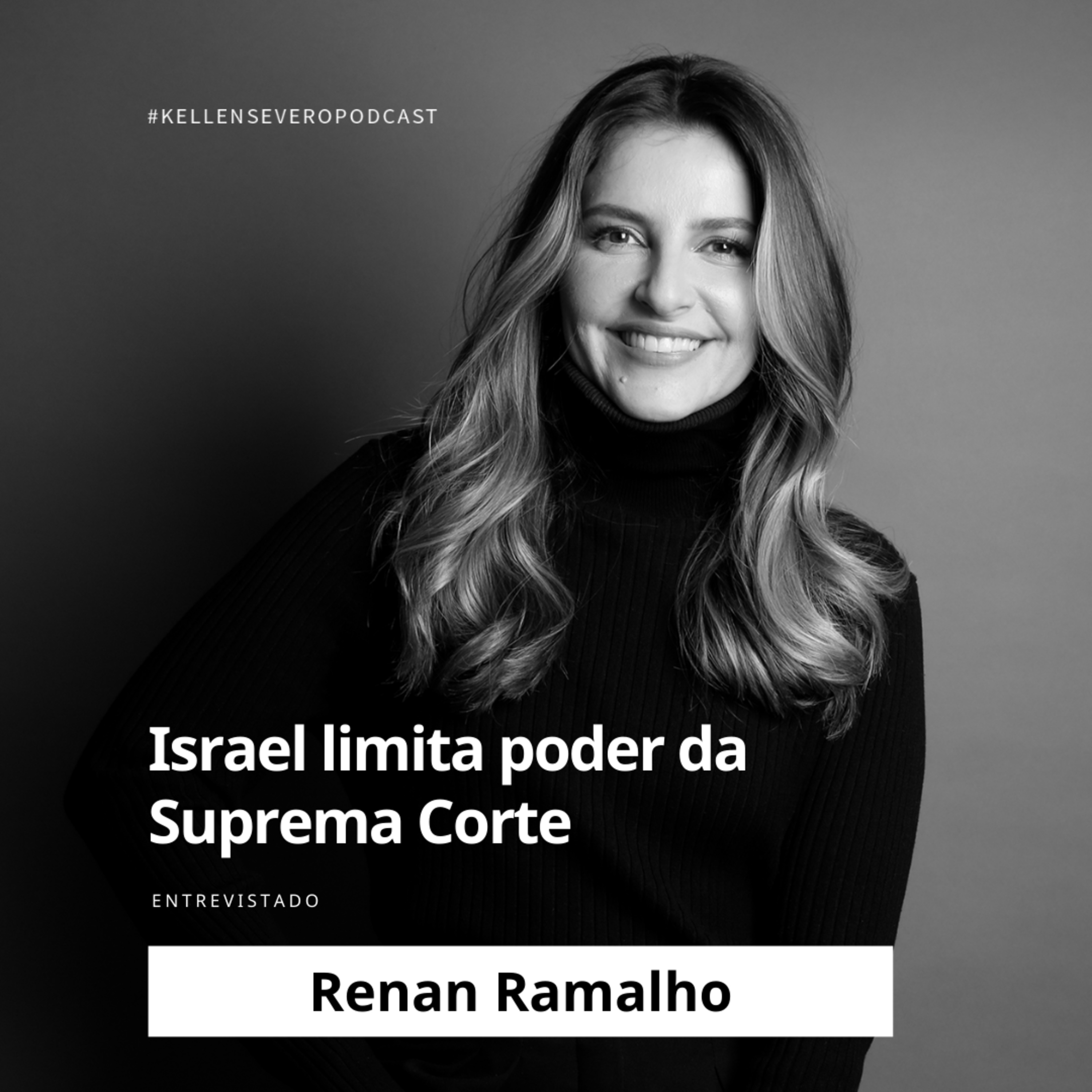 238. Israel limita poder da Suprema Corte; qual a correlação com o Brasil? episode artwork
