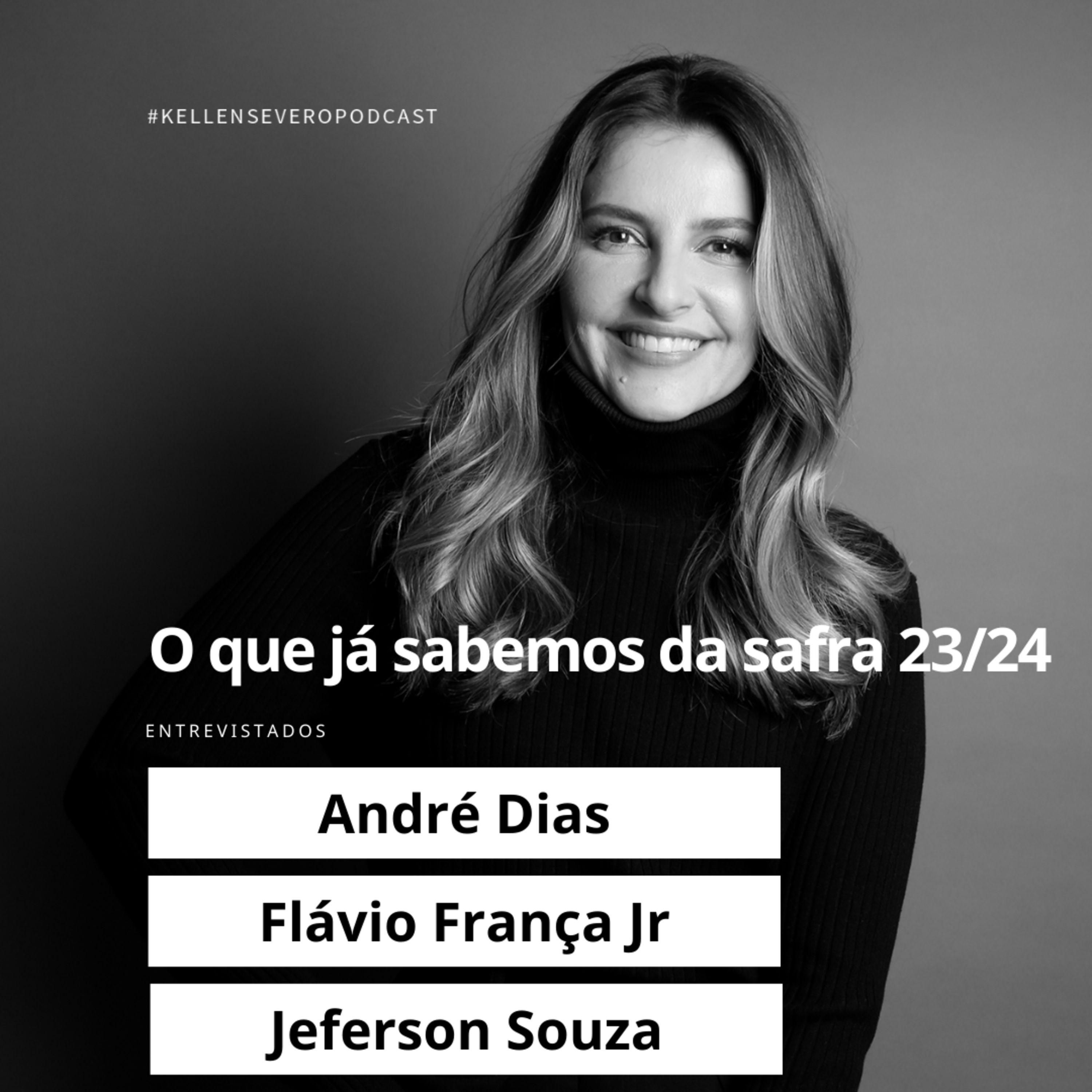 241. Grãos, fertilizantes e defensivos: o que já sabemos da safra 23/24 episode artwork