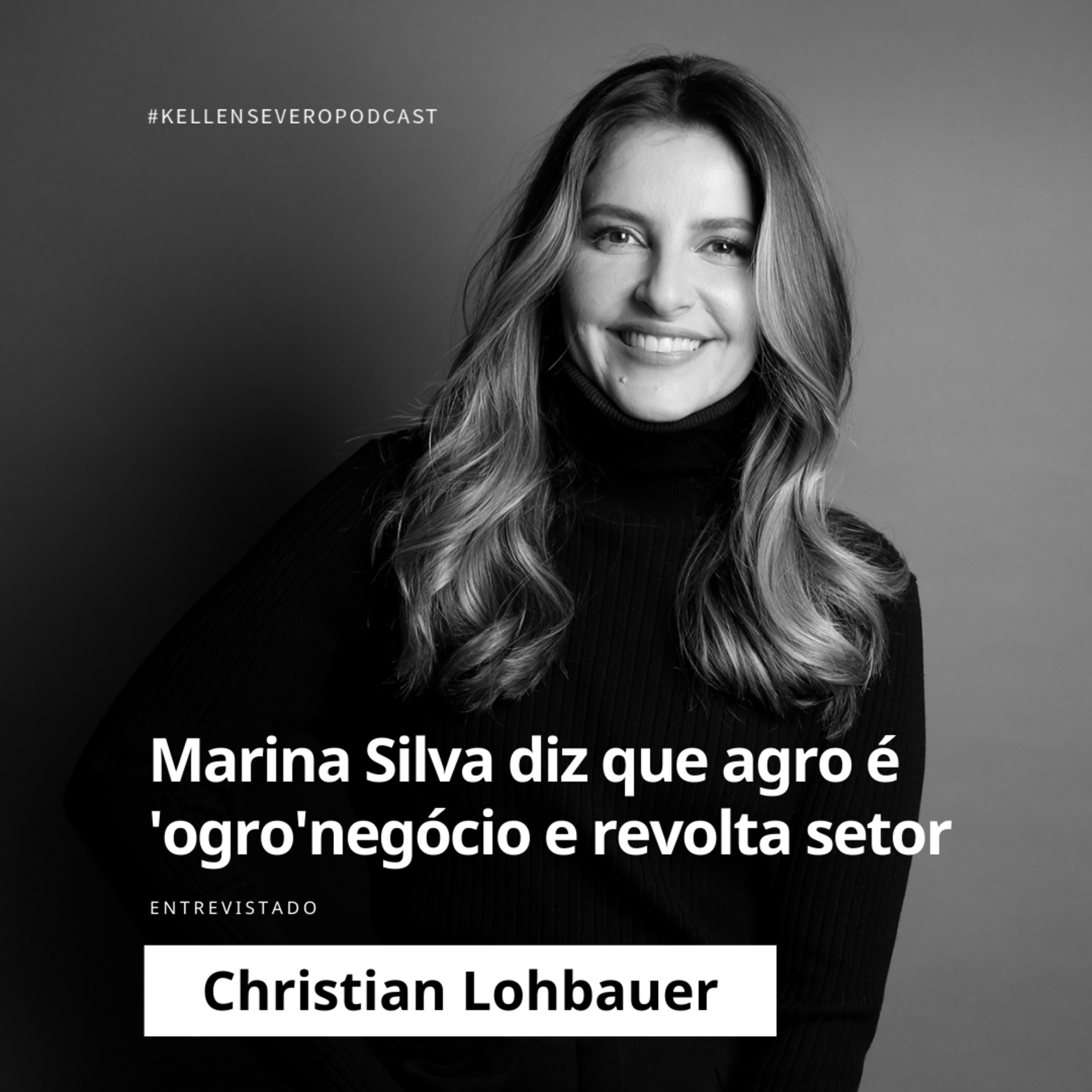 257. Marina Silva diz que agro é 'ogro'negócio e revolta parlamentares episode artwork