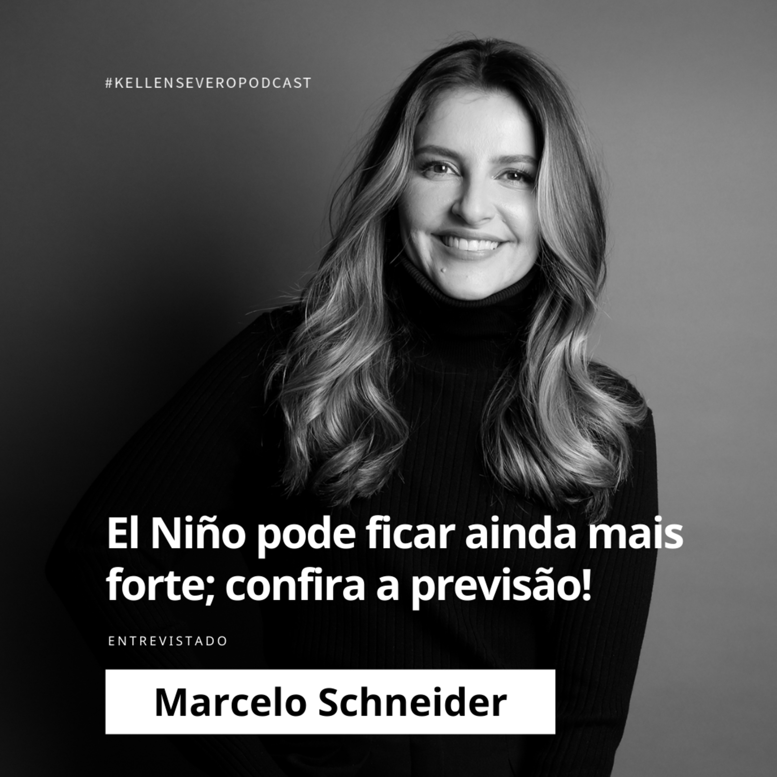 292. El Niño pode ficar ainda mais forte; confira a previsão do tempo! episode artwork