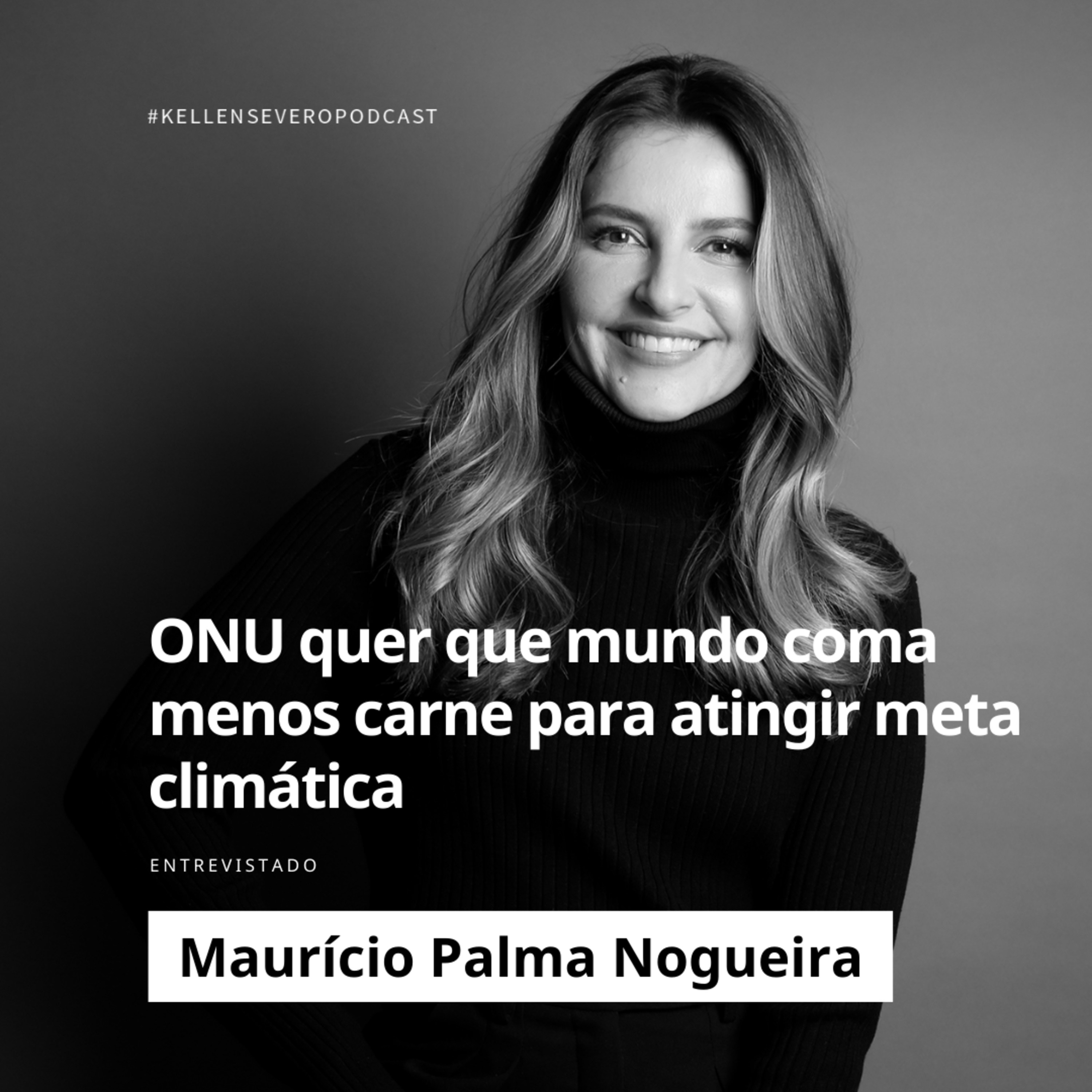324. ONU quer que mundo coma menos carne para atingir meta climática episode artwork