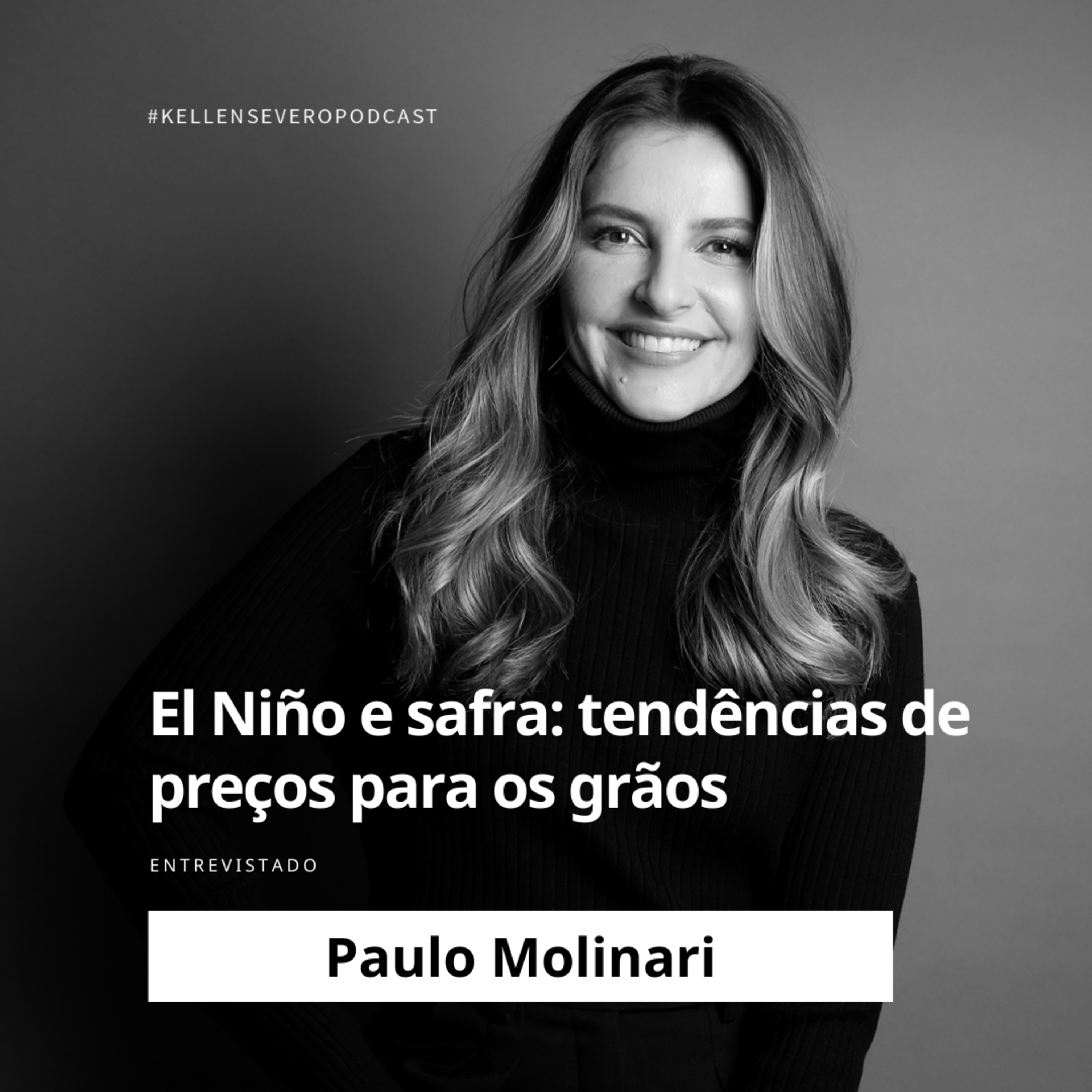 329. El Niño e safra: tendências de preços para os grãos episode artwork
