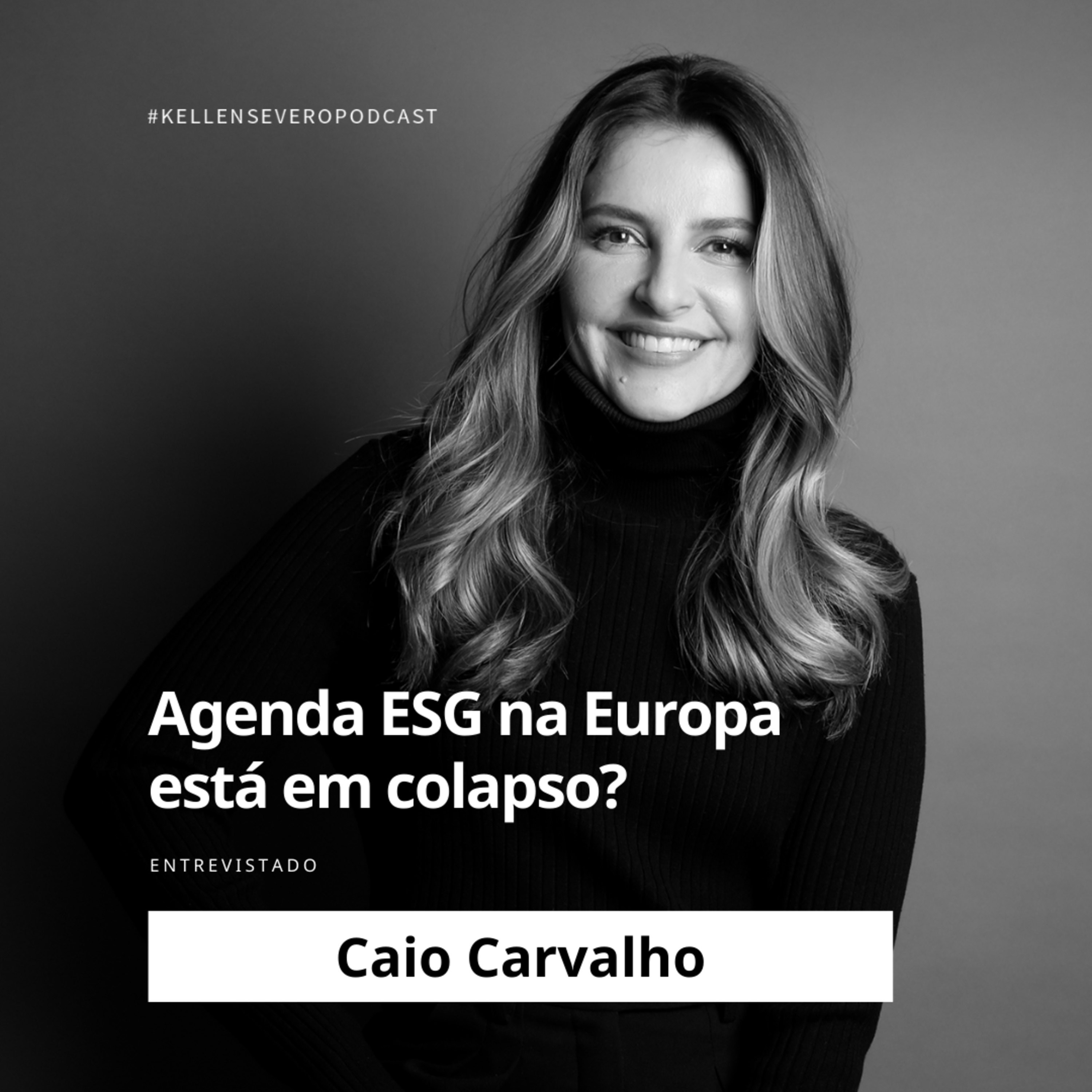 344. Agenda ESG na Europa está em colapso? Fúria do agro já alcança 11 países episode artwork