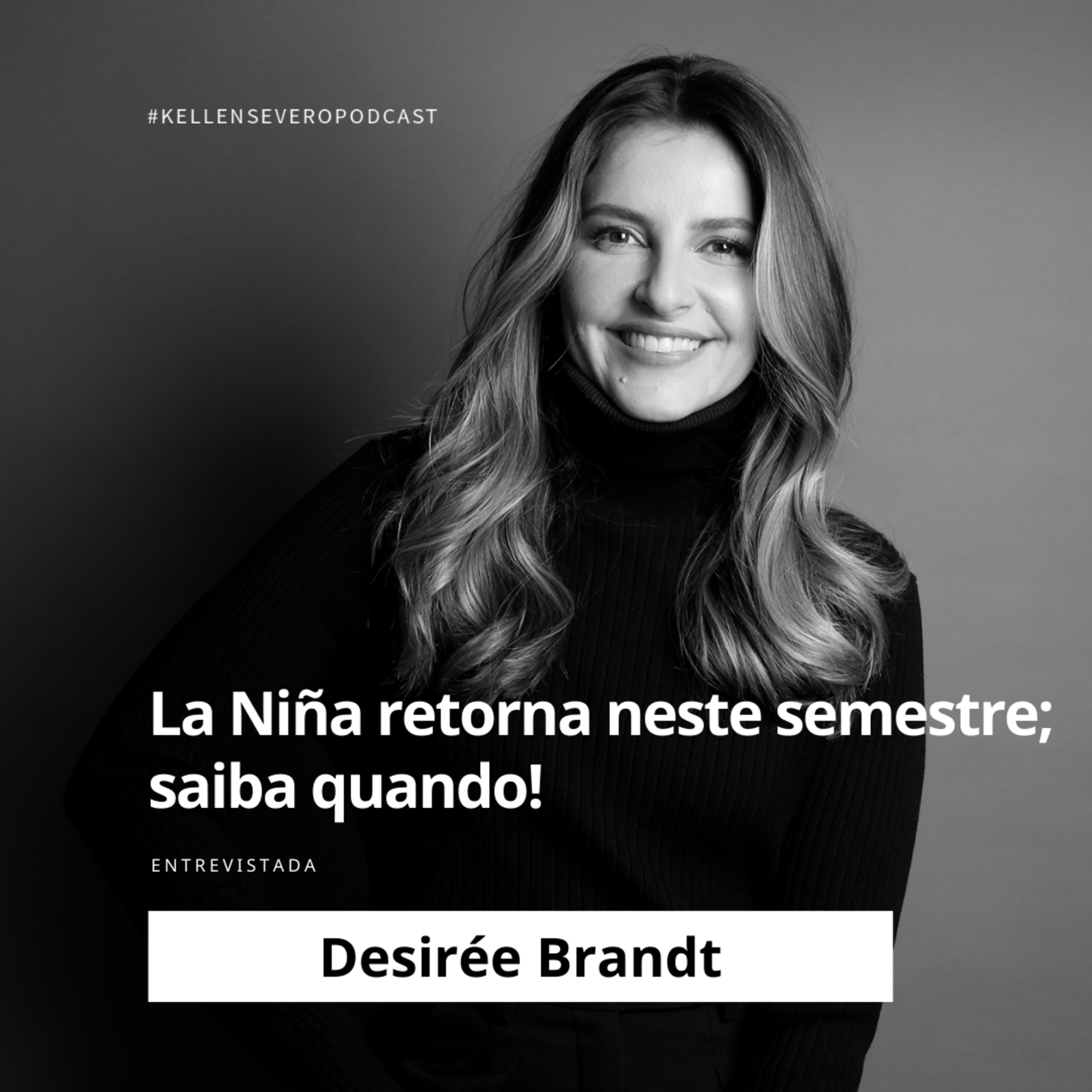350. Alerta: La Niña retorna neste semestre; saiba quando! episode artwork