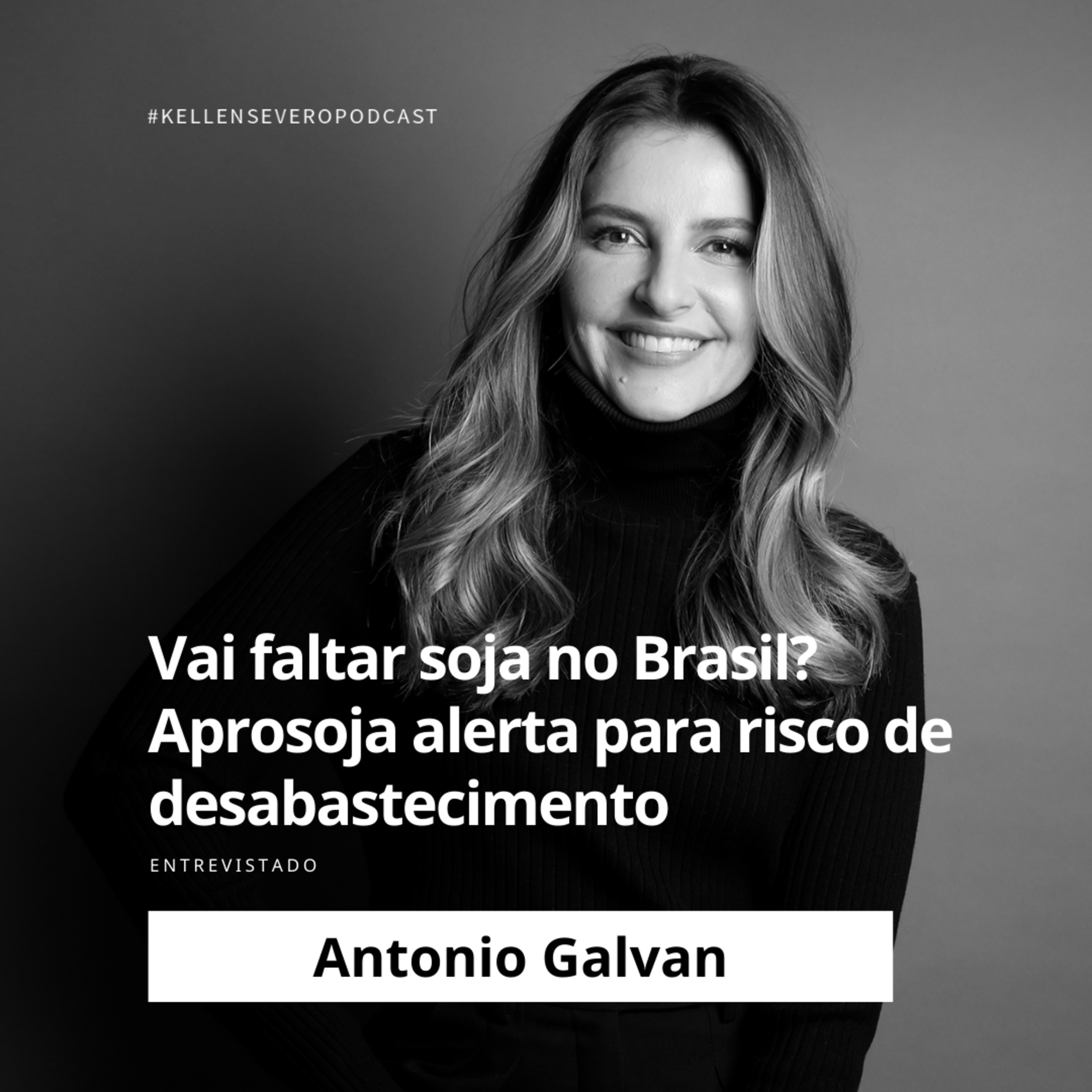 Kellen Severo Podcast