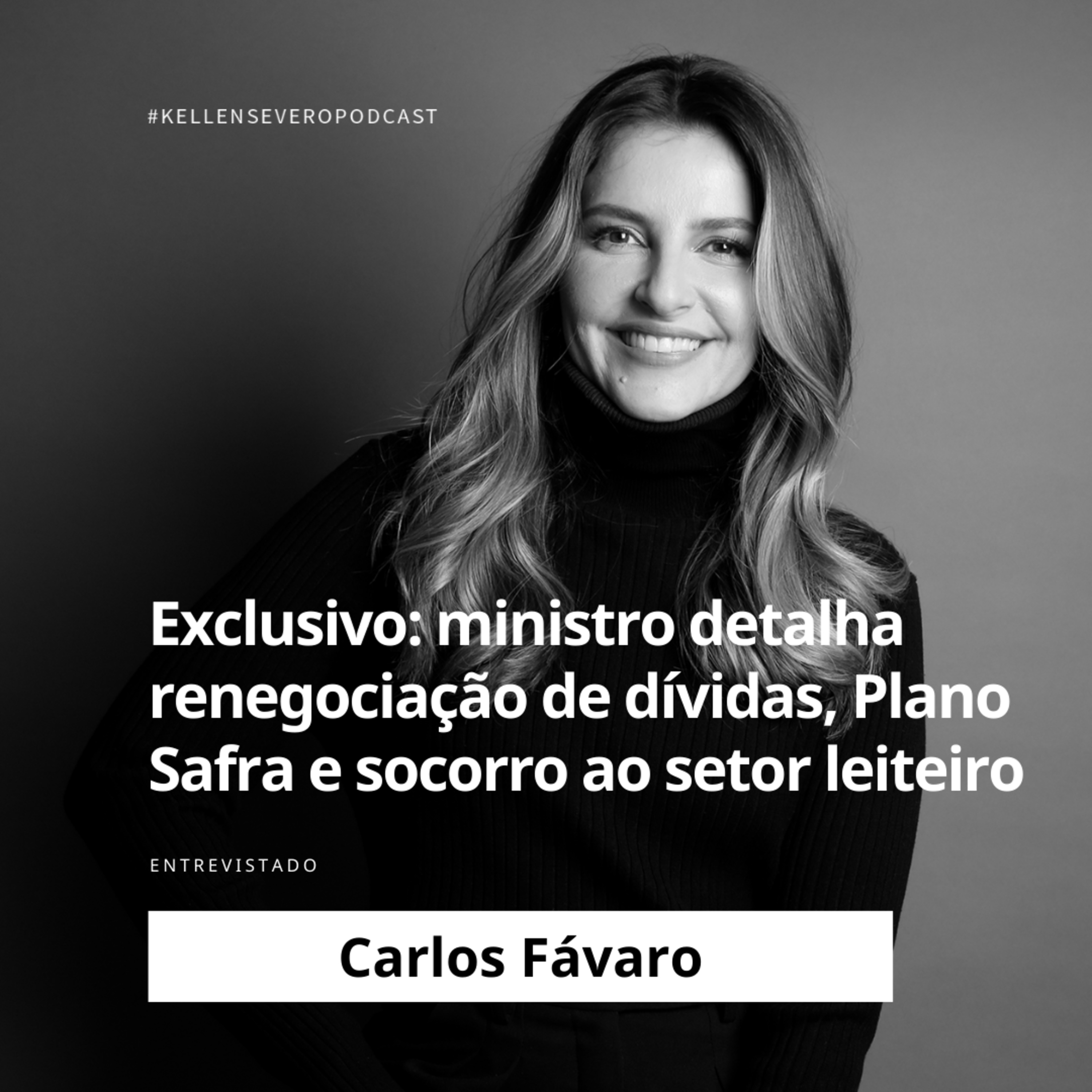 372. Exclusivo: ministro detalha renegociação de dívidas, Plano Safra e socorro ao setor leiteiro episode artwork