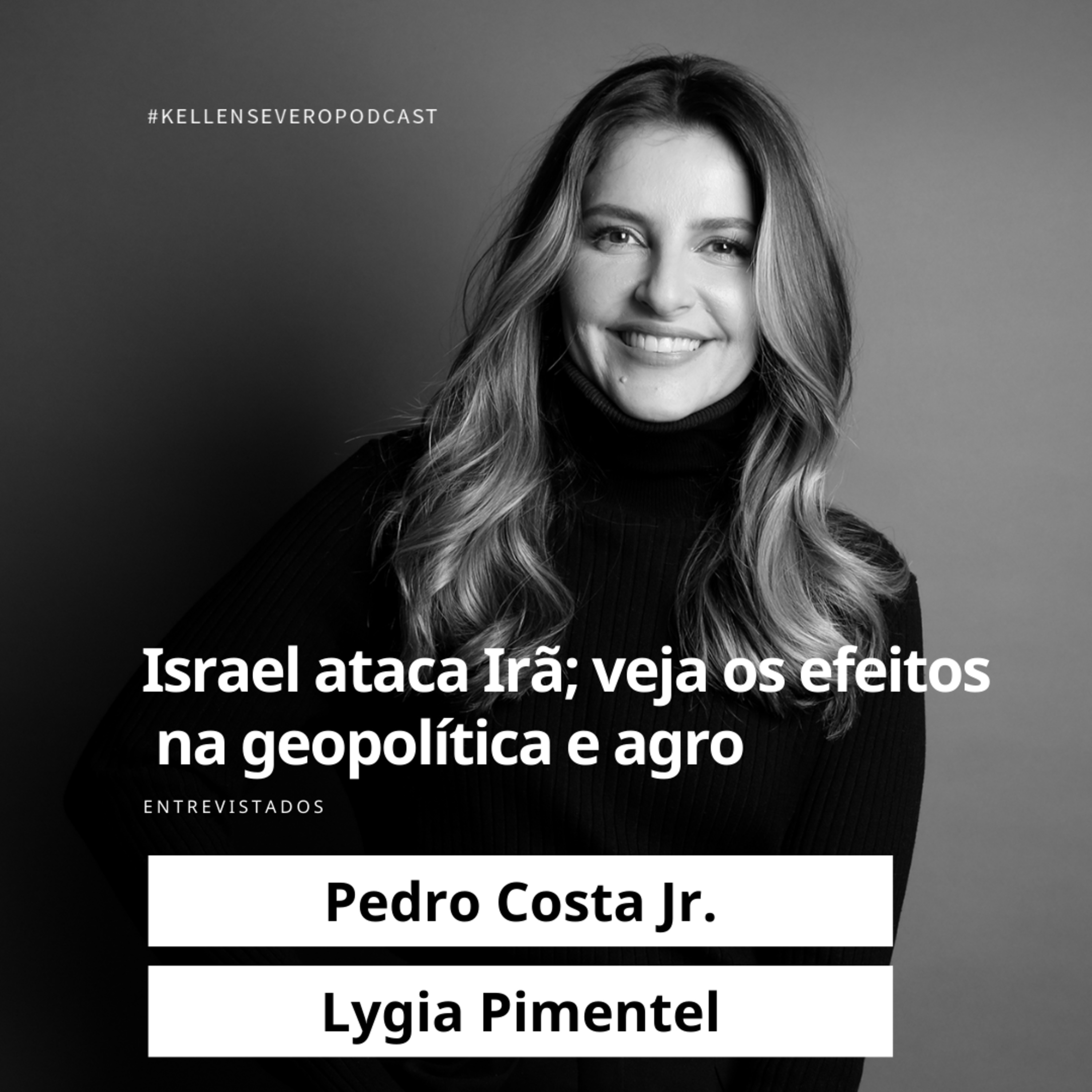 383. Israel ataca Irã; veja os efeitos na geopolítica e agro episode artwork
