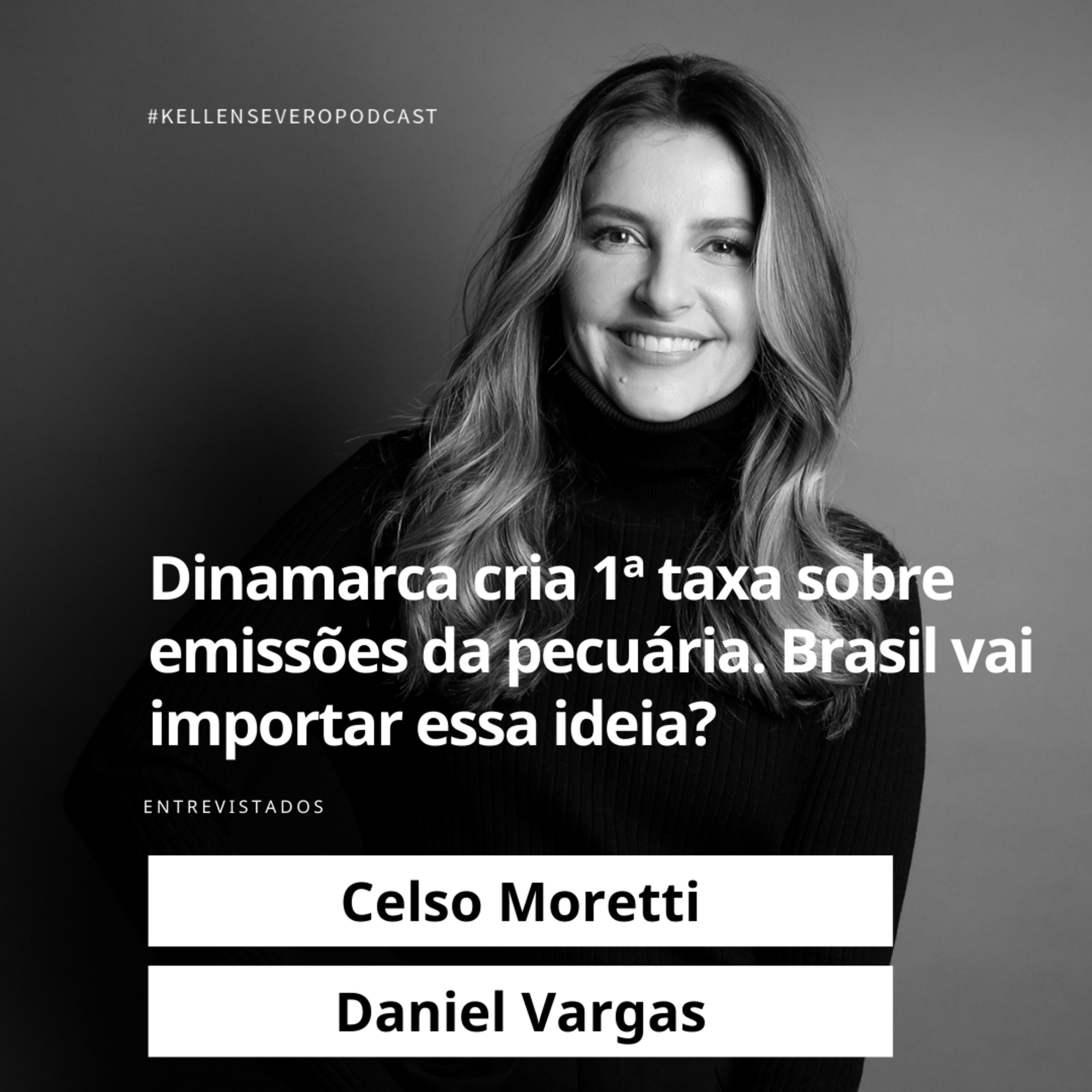 425. Dinamarca cria 1ª taxa sobre emissões da pecuária. Brasil vai importar essa ideia? episode artwork