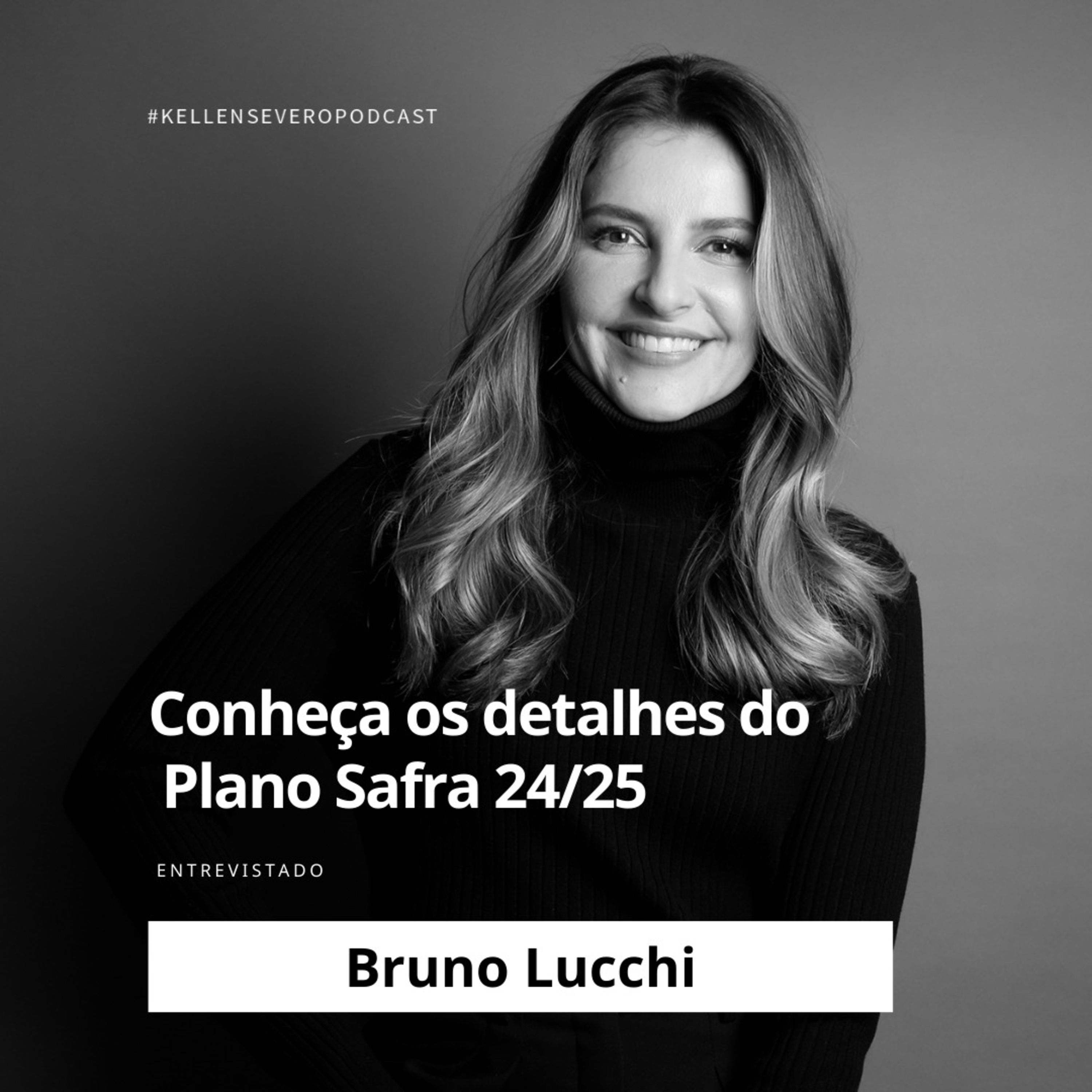 429. Conheça os detalhes do Plano Safra 24/25 episode artwork