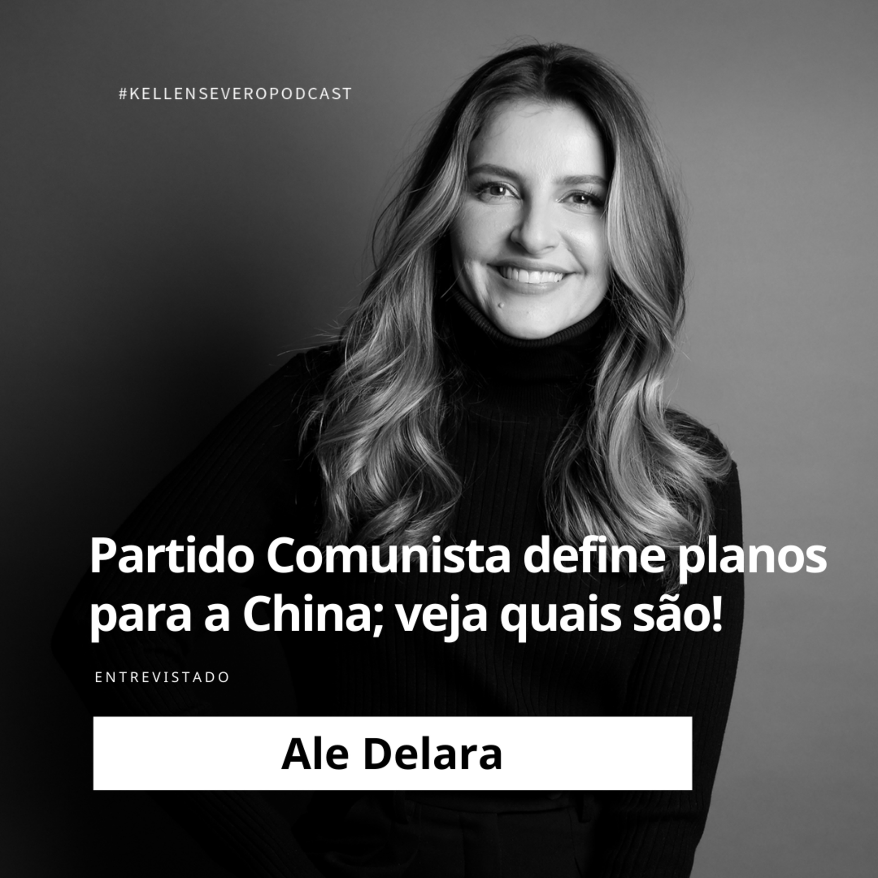 Kellen Severo Podcast