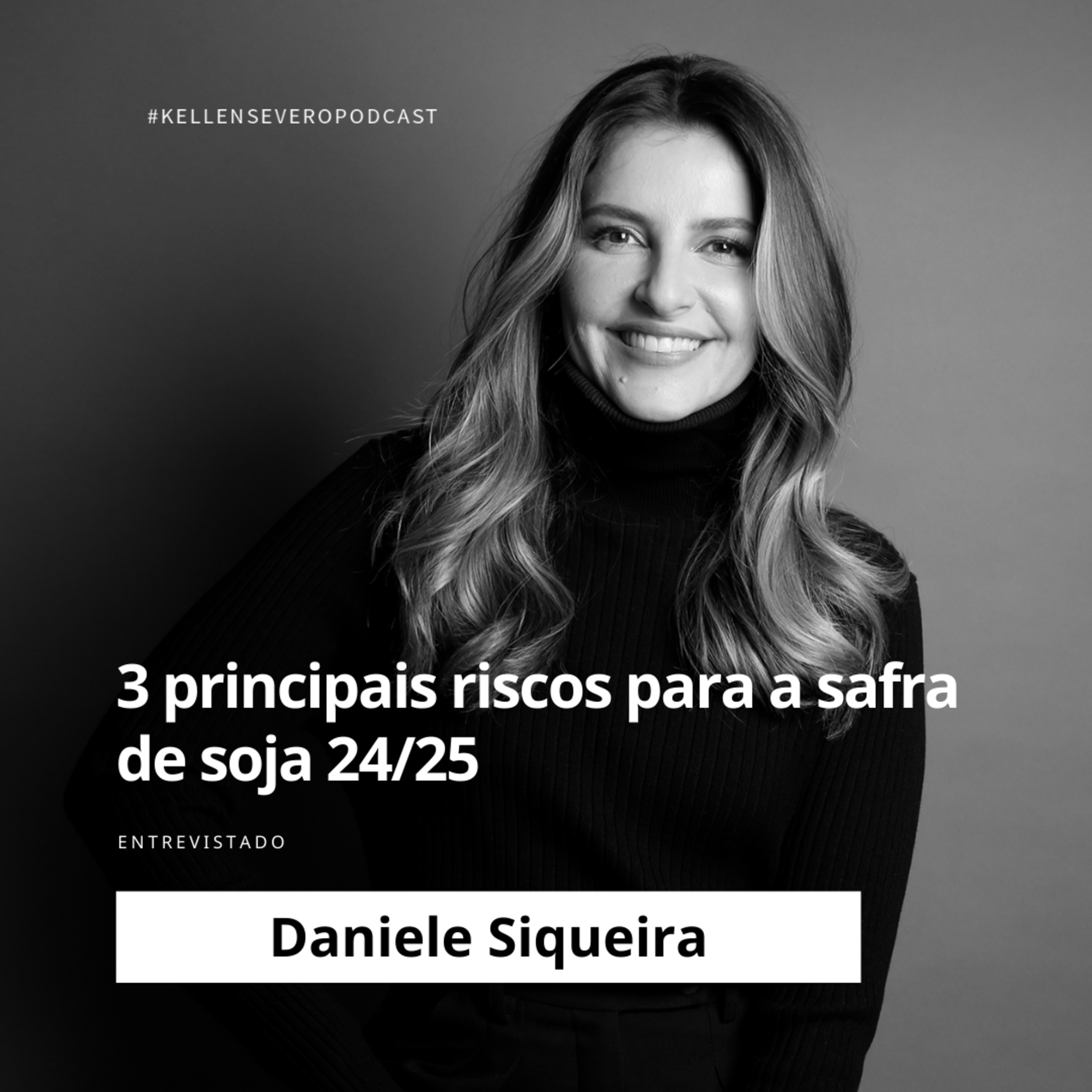 451. 3 principais riscos para a safra de soja 24/25 episode artwork