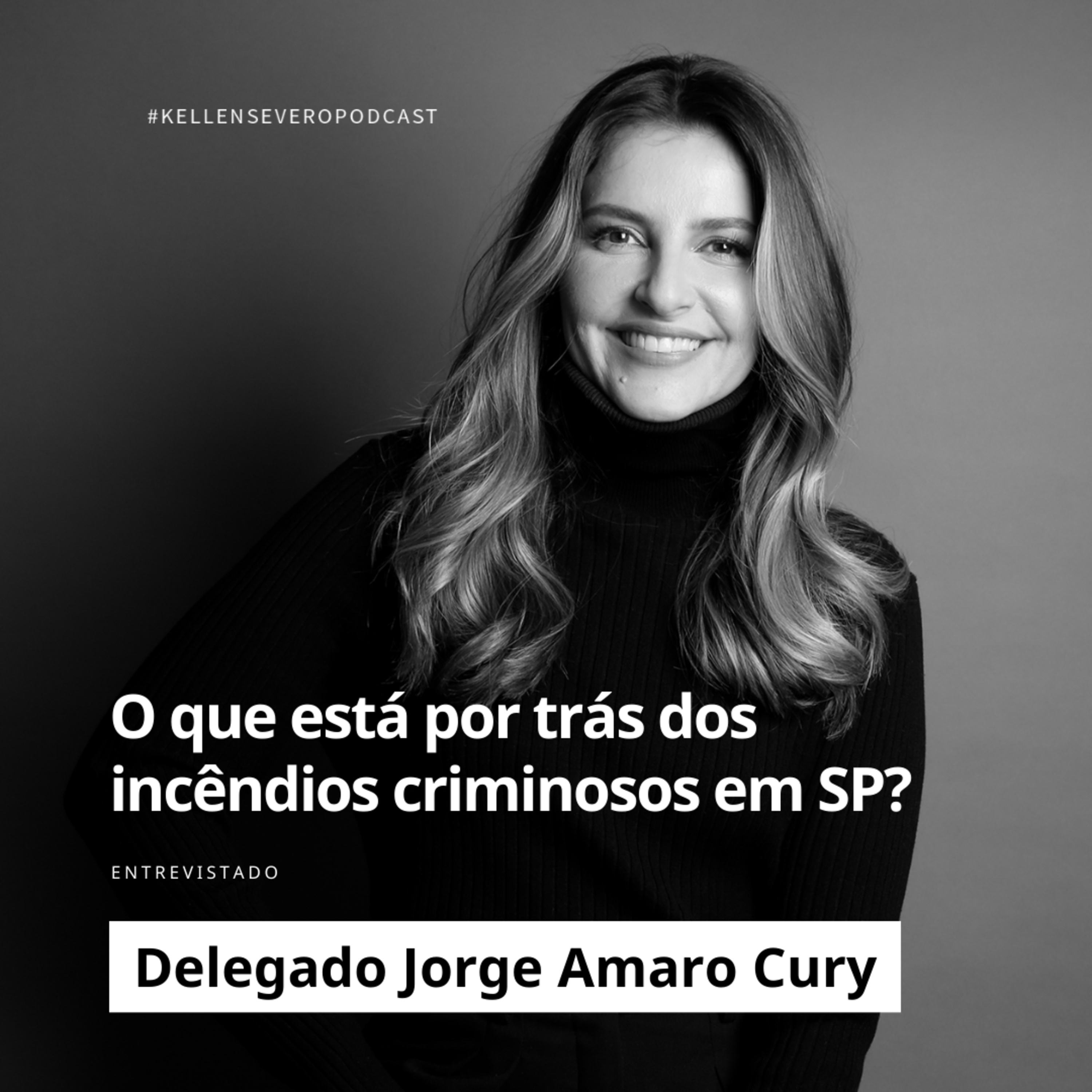 457. O que está por trás dos incêndios criminosos em SP? episode artwork