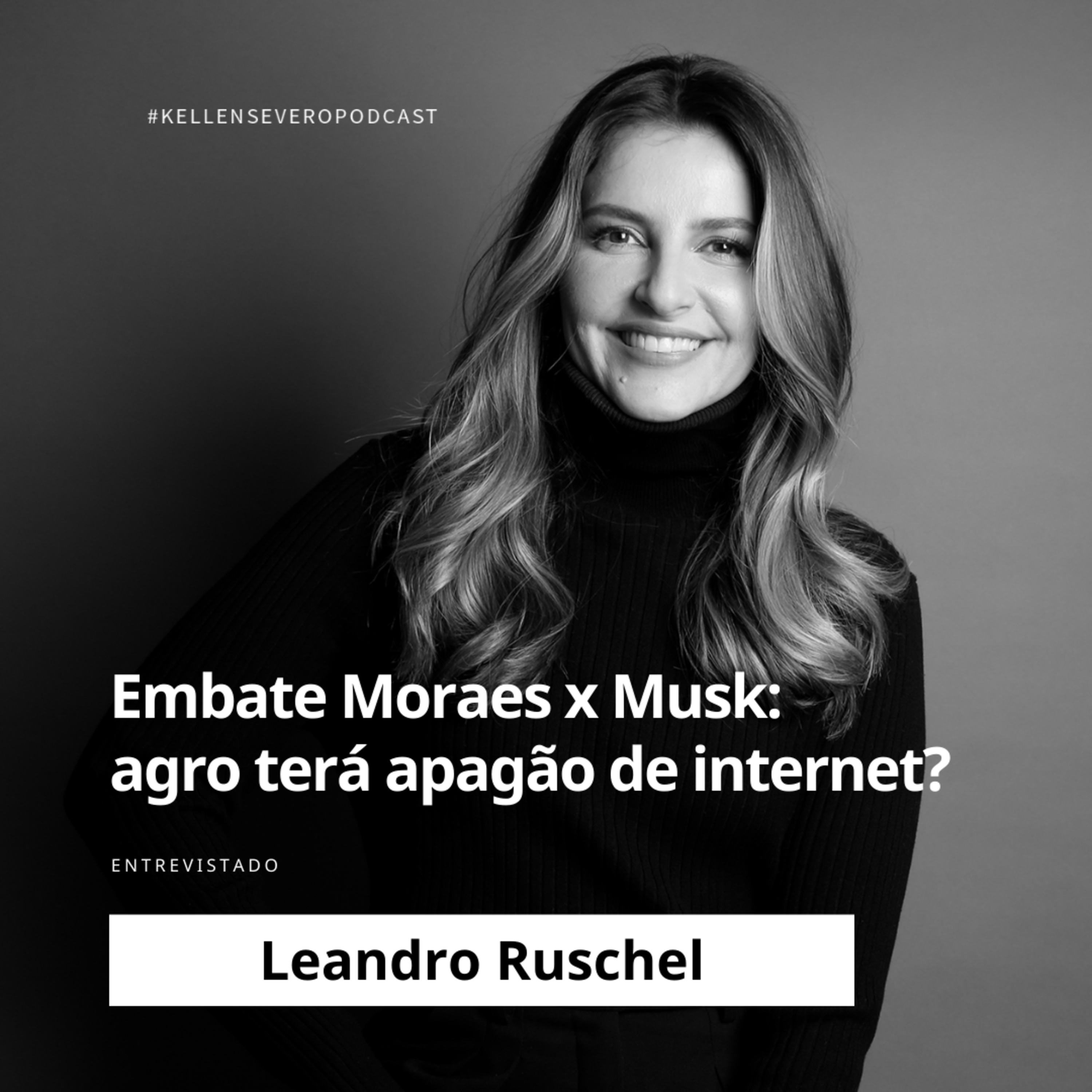 458. Embate Moraes x Musk: agro terá apagão de internet? episode artwork
