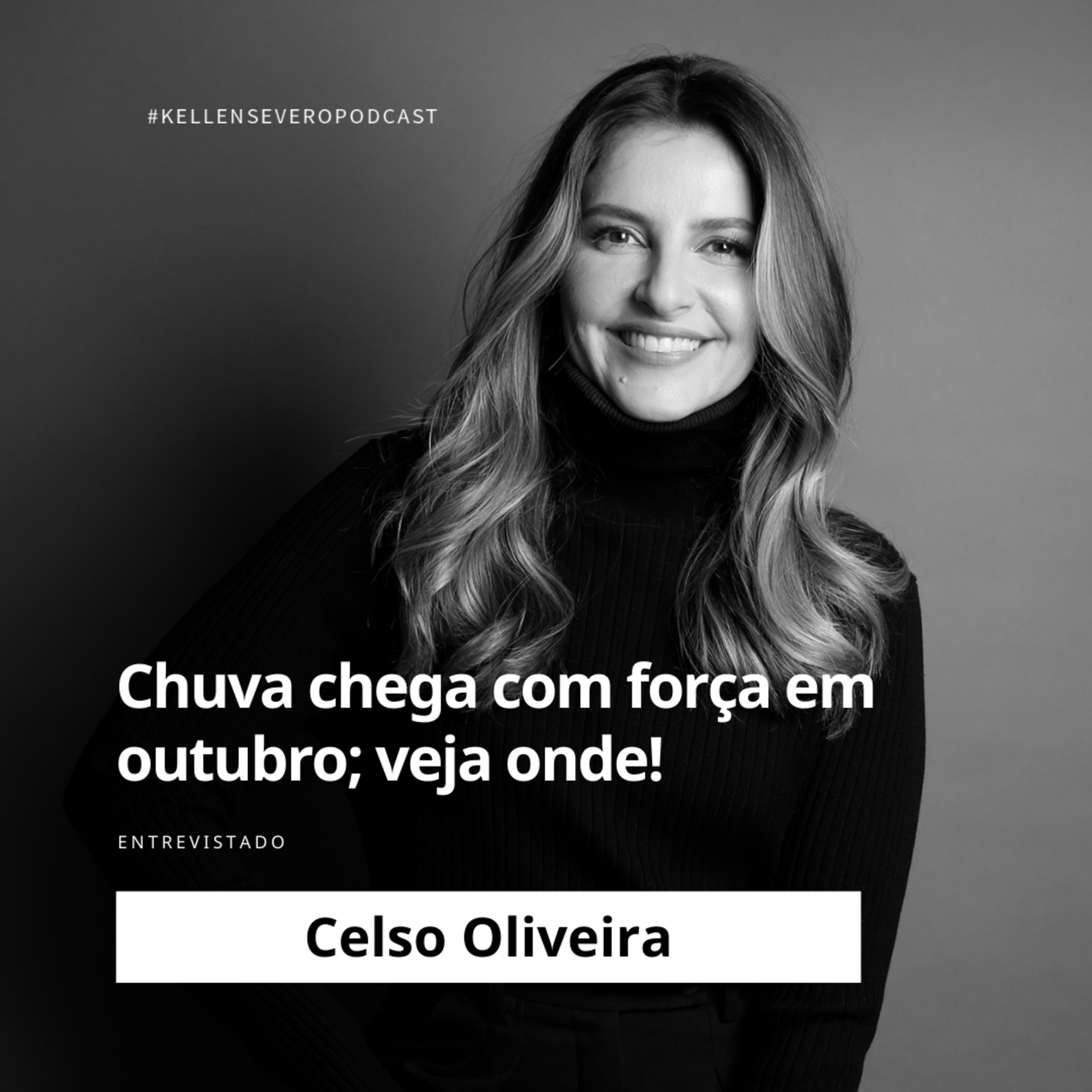 Kellen Severo Podcast