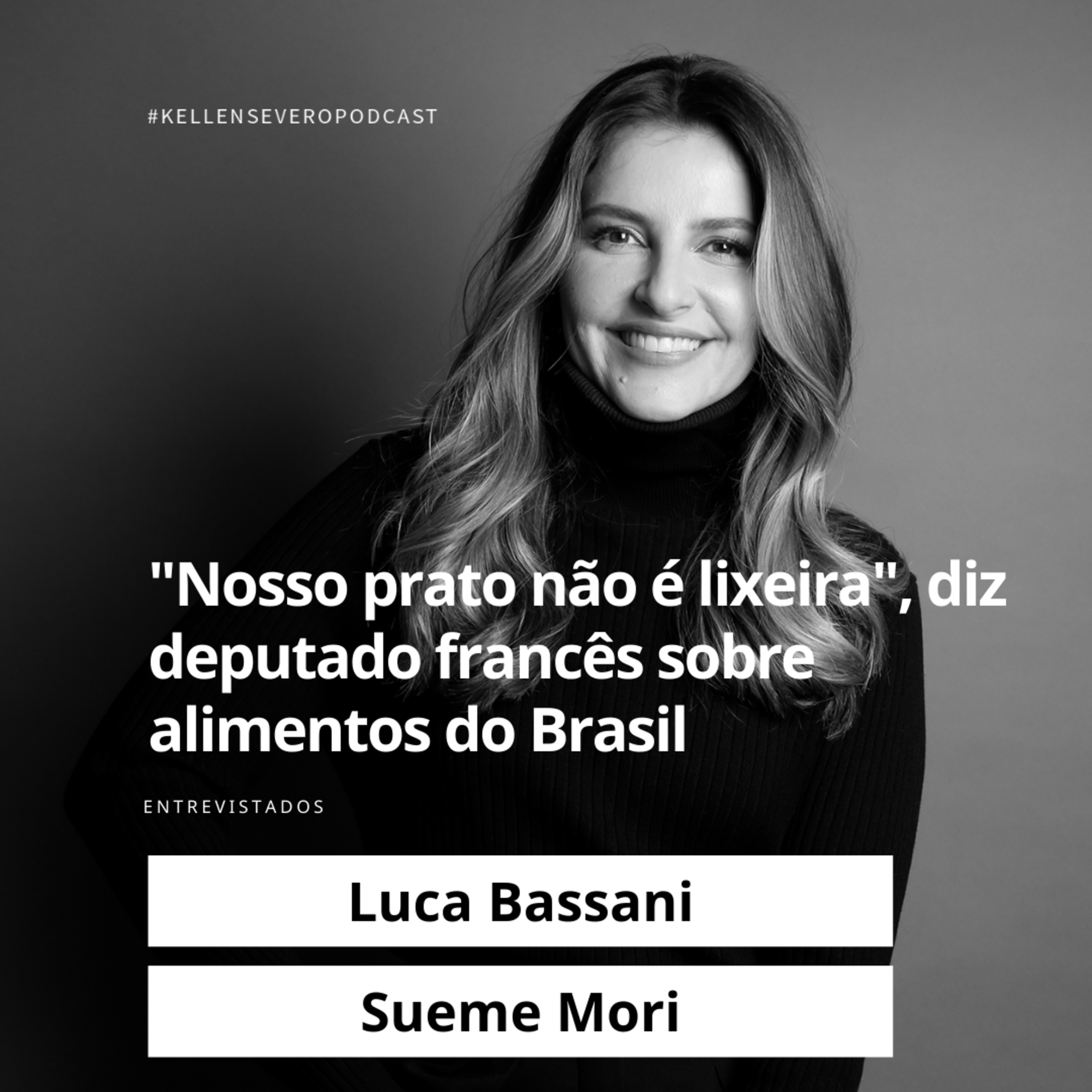 524. "Nosso prato não é lixeira", diz deputado francês sobre alimentos do Brasil episode artwork