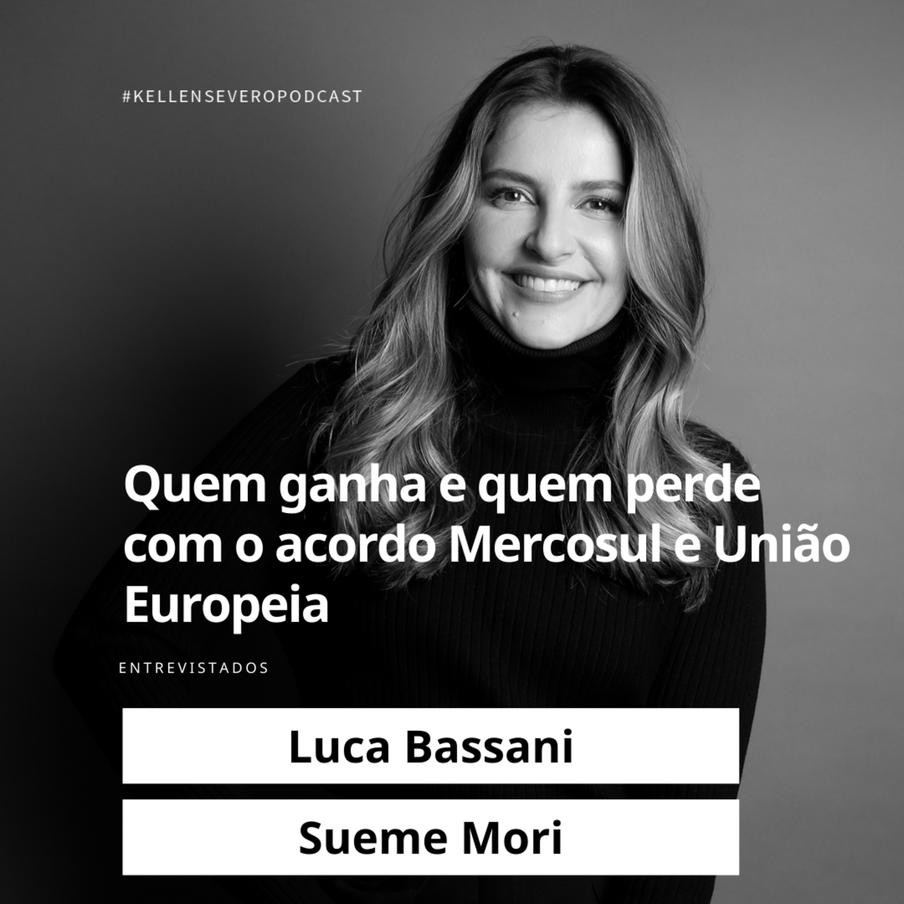 529. Quem ganha e quem perde com o acordo Mercosul e União Europeia episode artwork