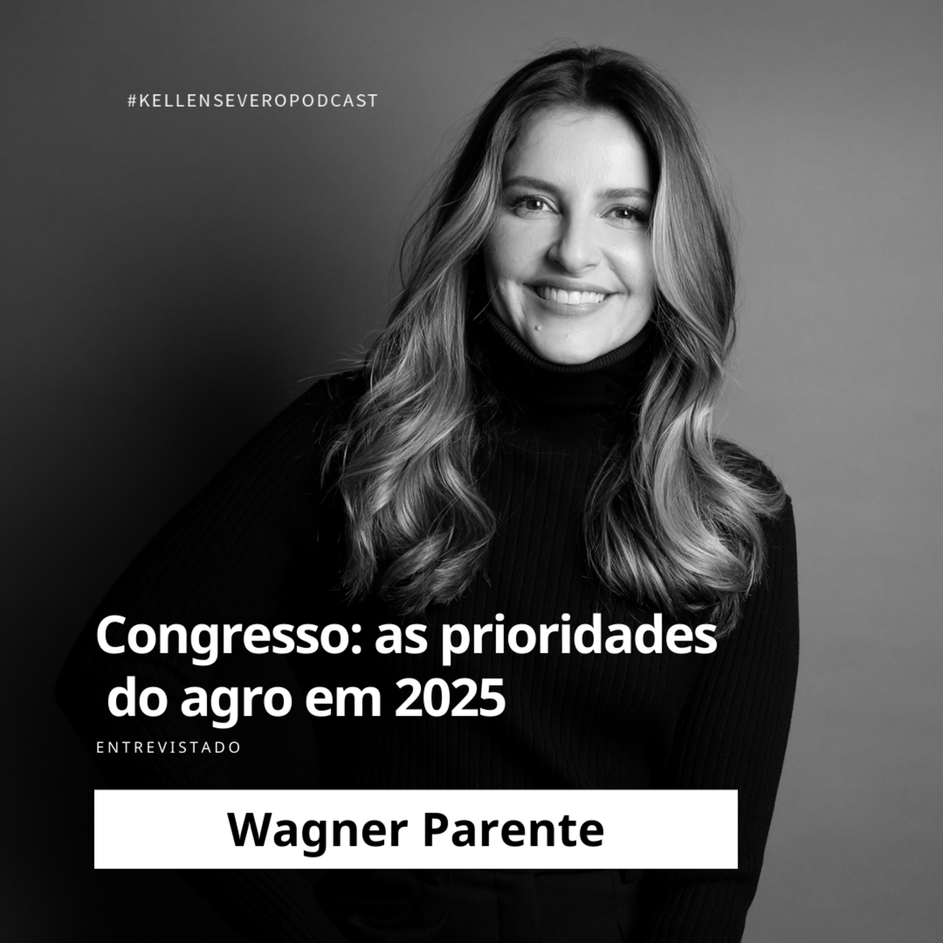 544. Congresso: as prioridades do agro em 2025 episode artwork