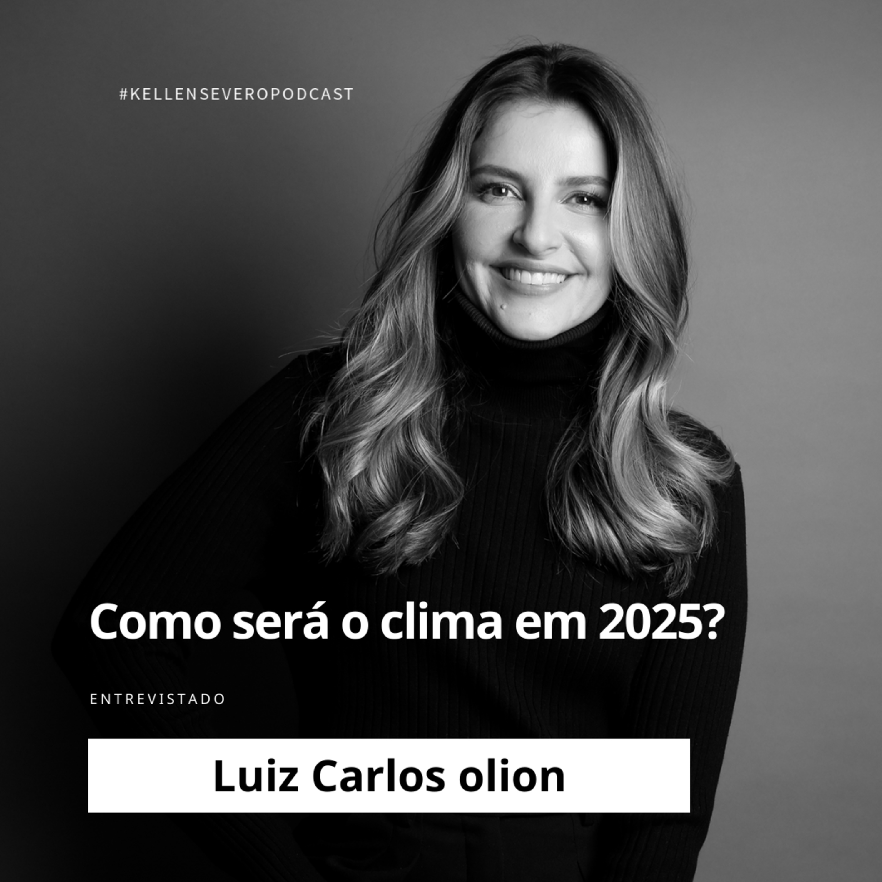 543. Como será o clima em 2025? episode artwork