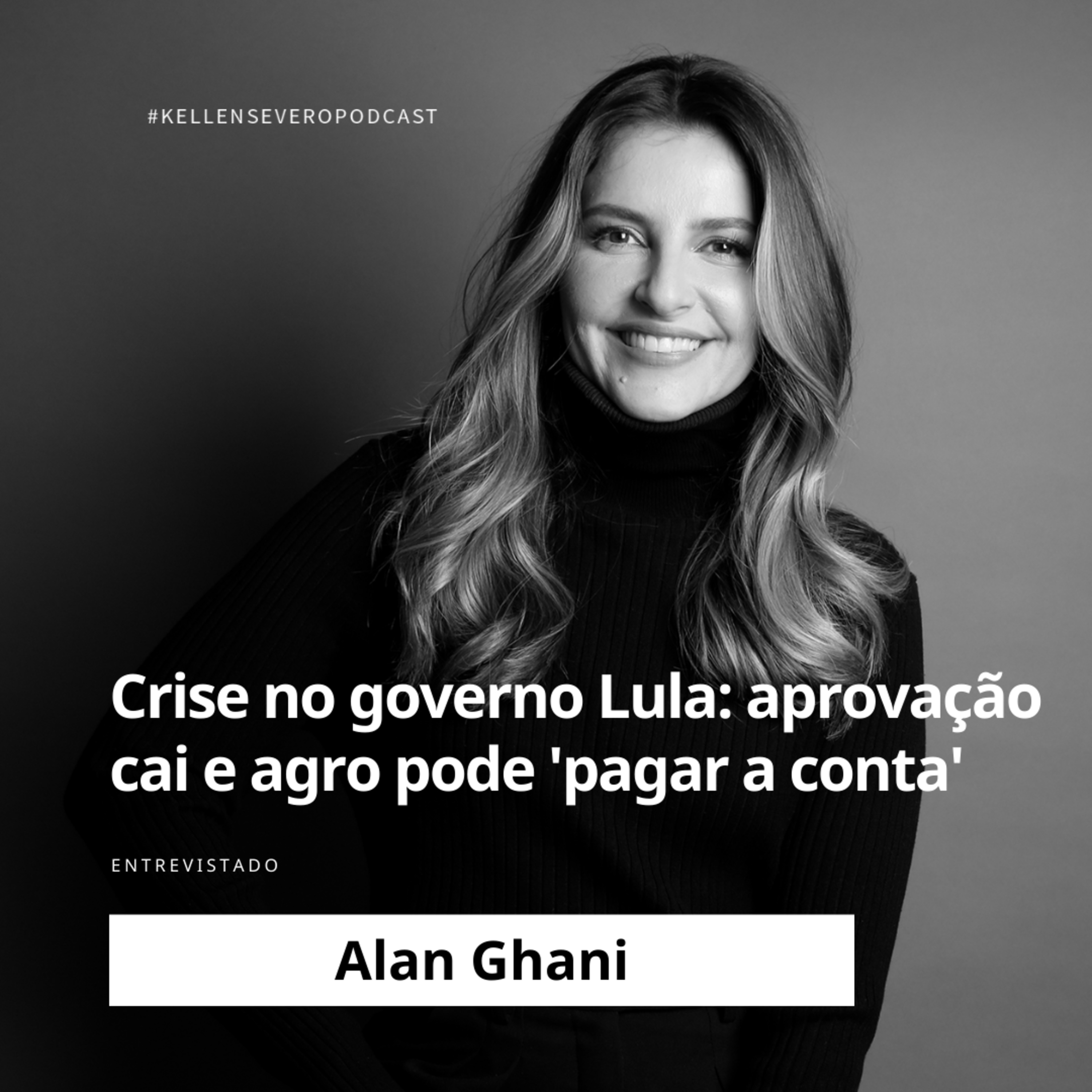 558. Crise no governo Lula: aprovação cai e agro pode 'pagar a conta' episode artwork