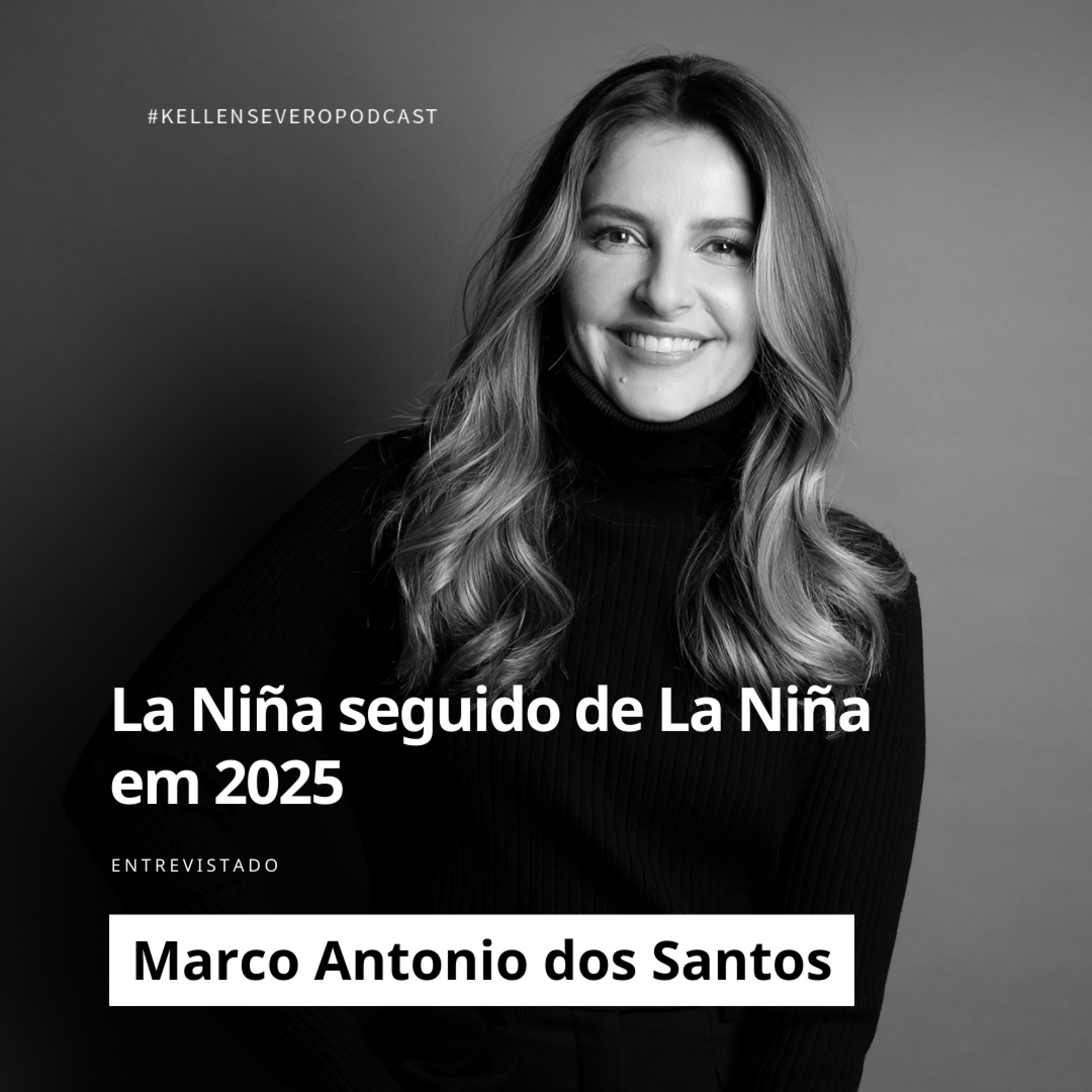 569. La Niña seguido de La Niña em 2025 episode artwork