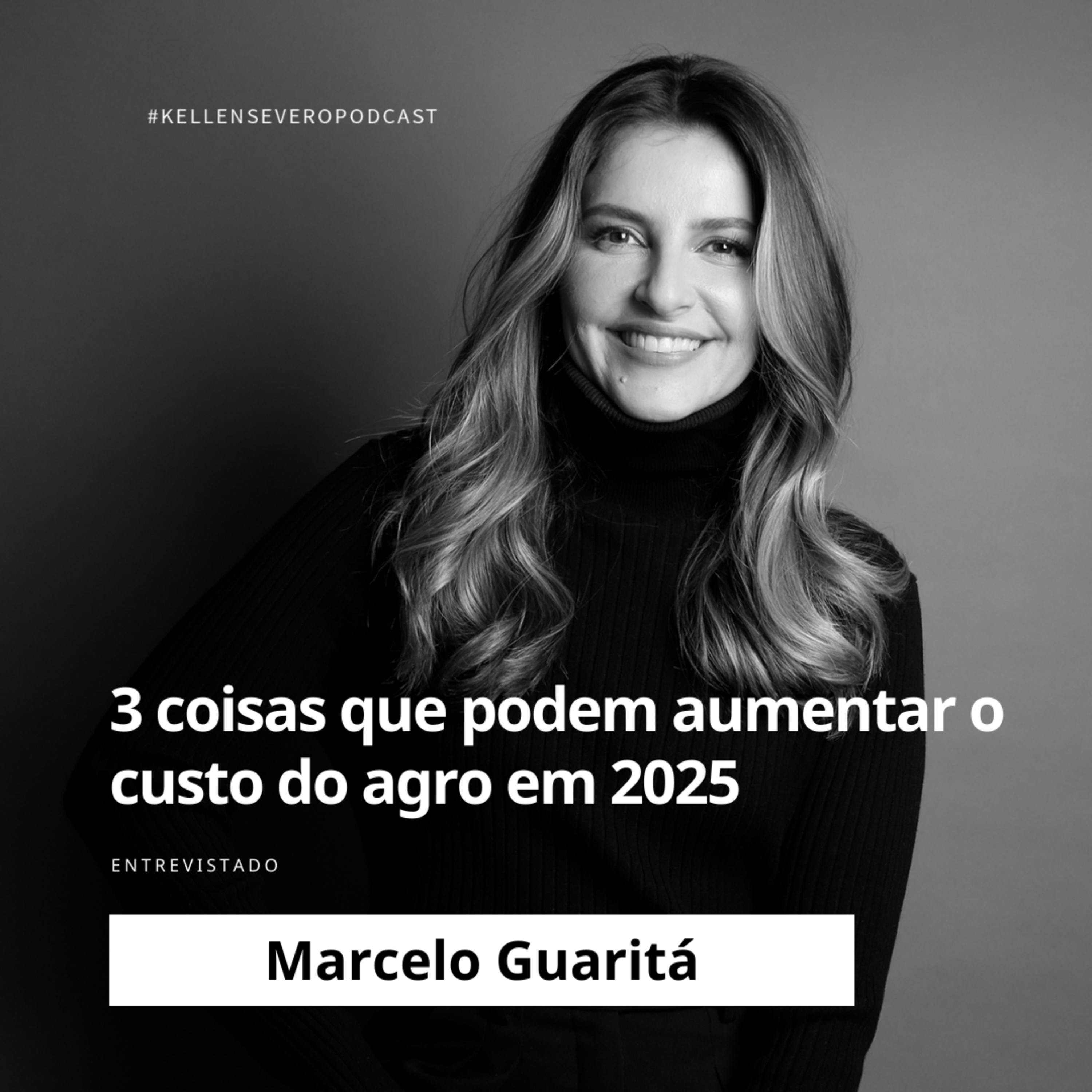 577. 3 coisas que podem aumentar o custo do agro em 2025 episode artwork