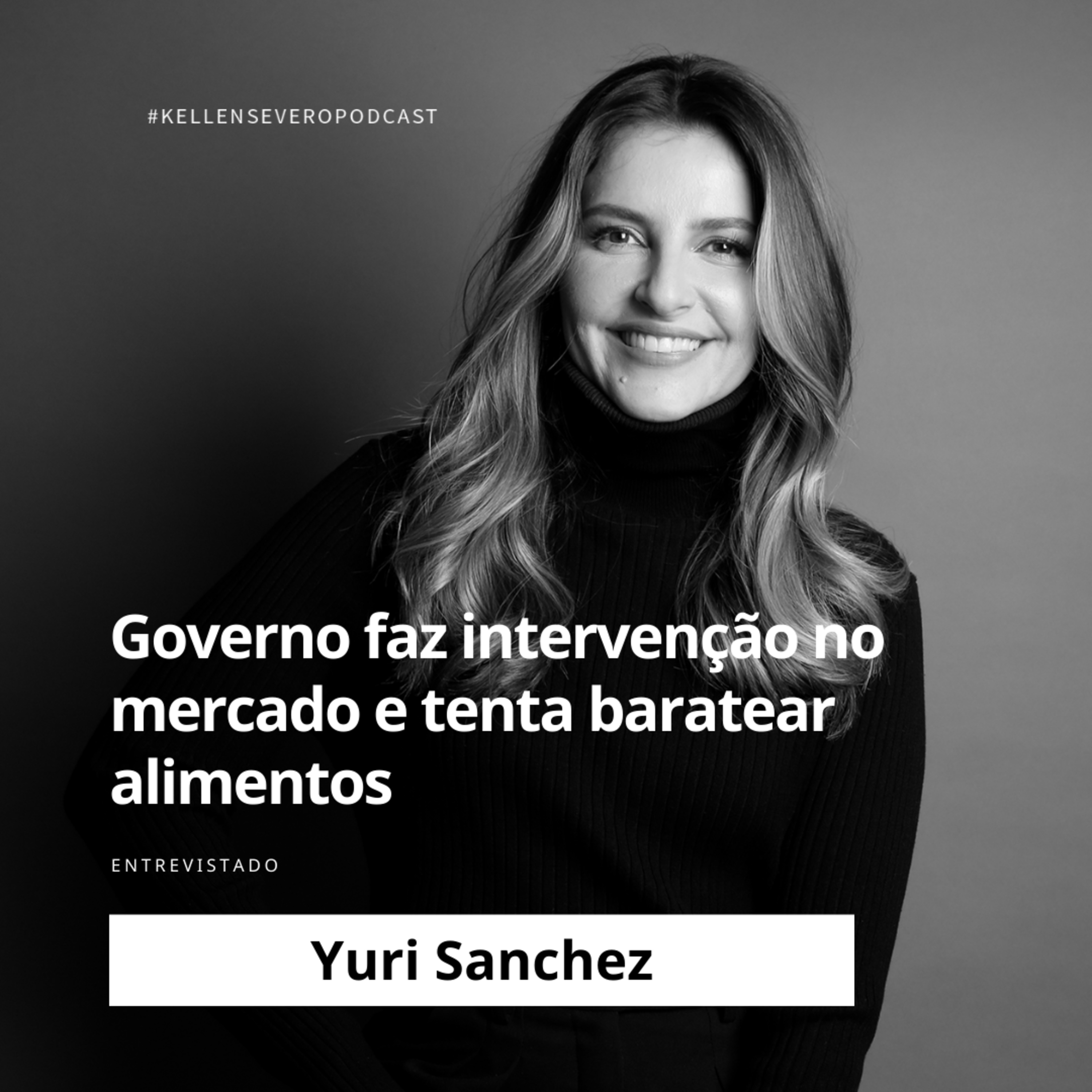582. Governo faz intervenção no mercado e tenta baratear alimentos episode artwork