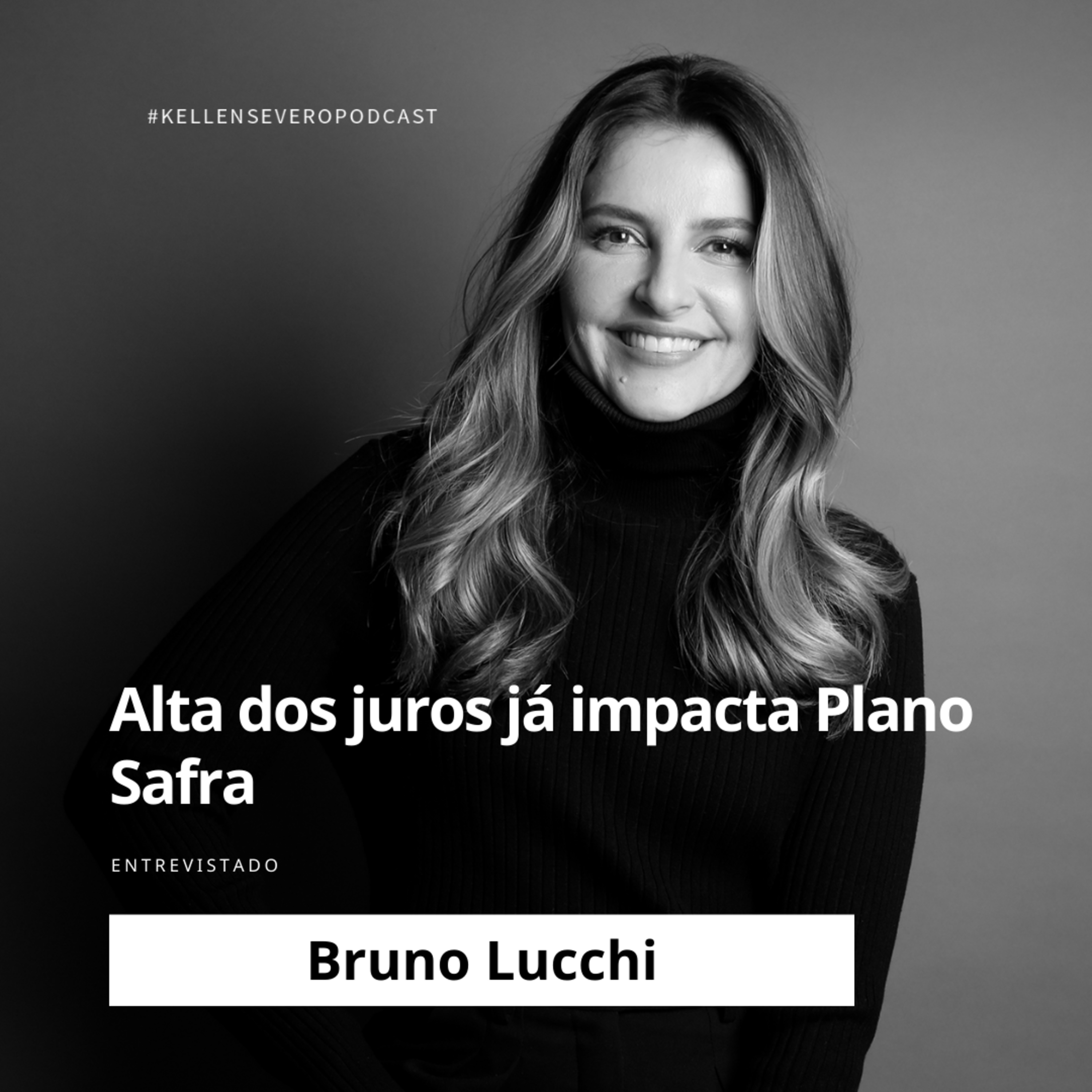 Kellen Severo Podcast