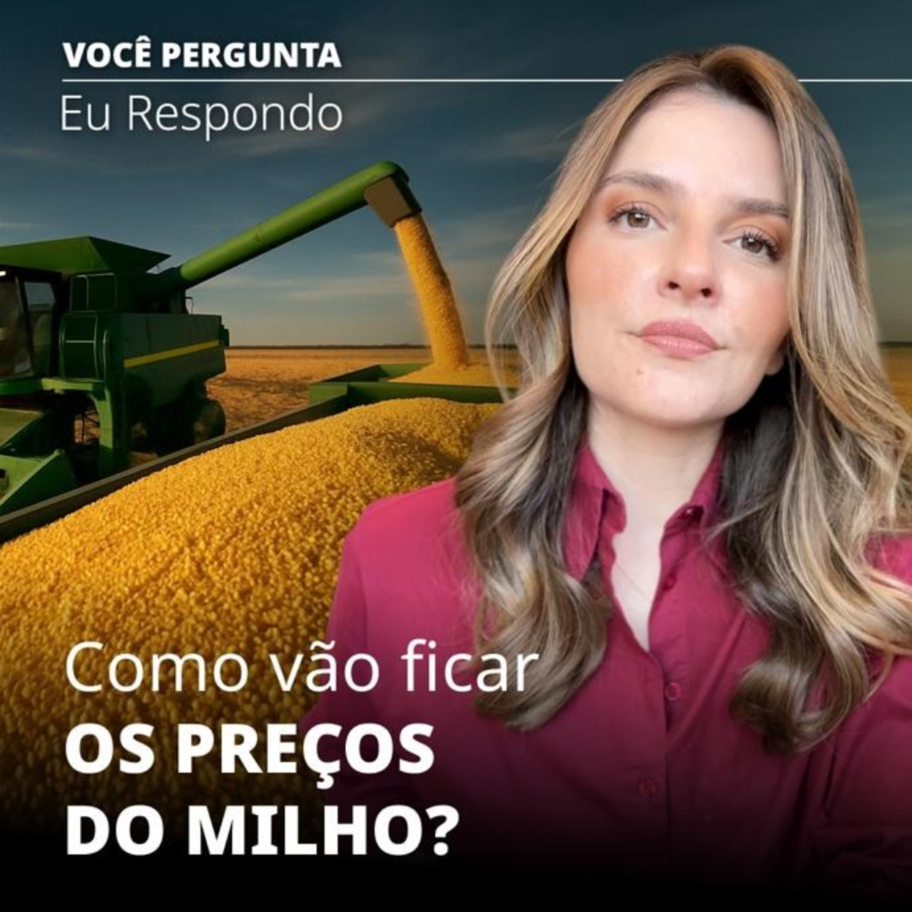 608. Como vão ficar os preços do milho? episode artwork