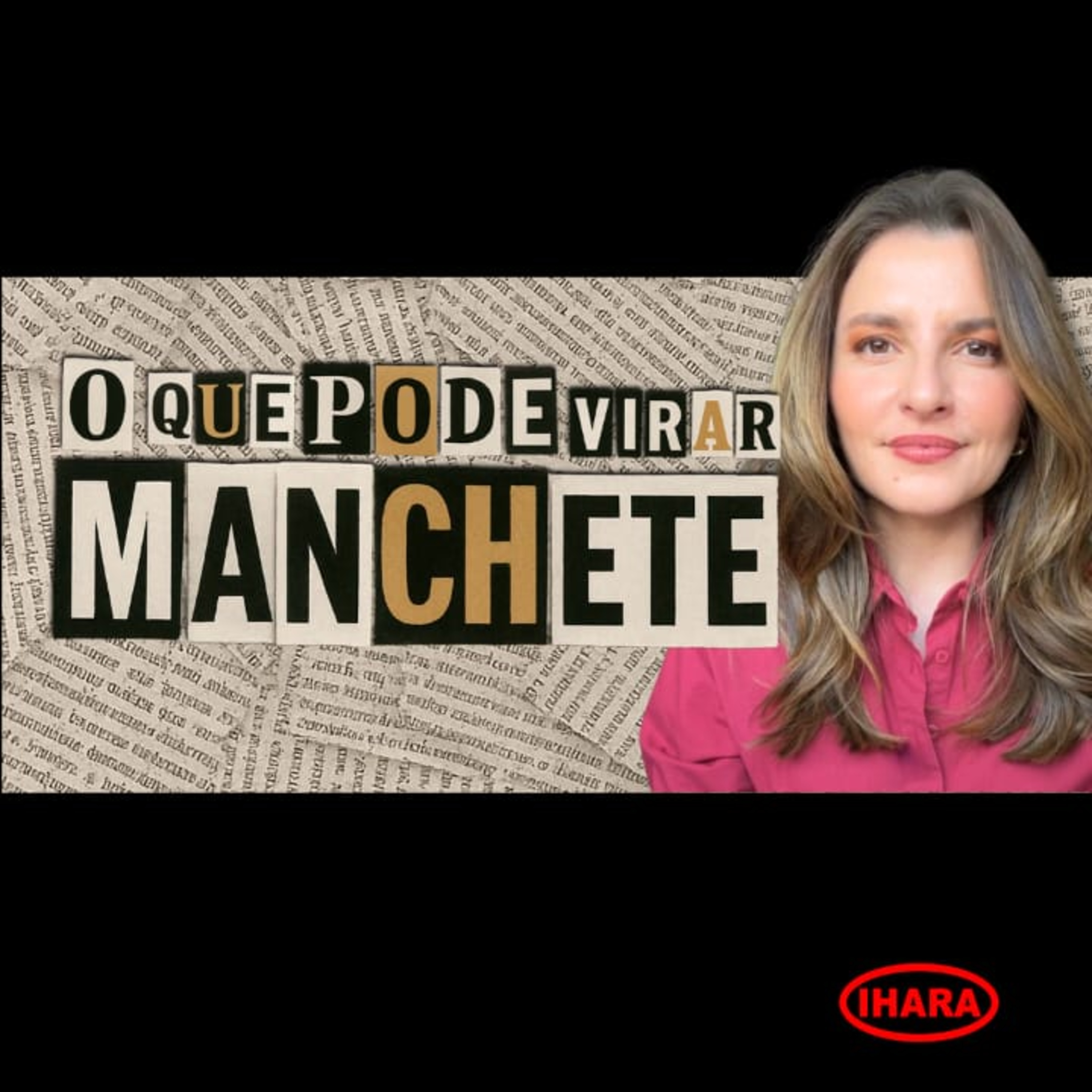 906. O que pode virar manchete episode artwork