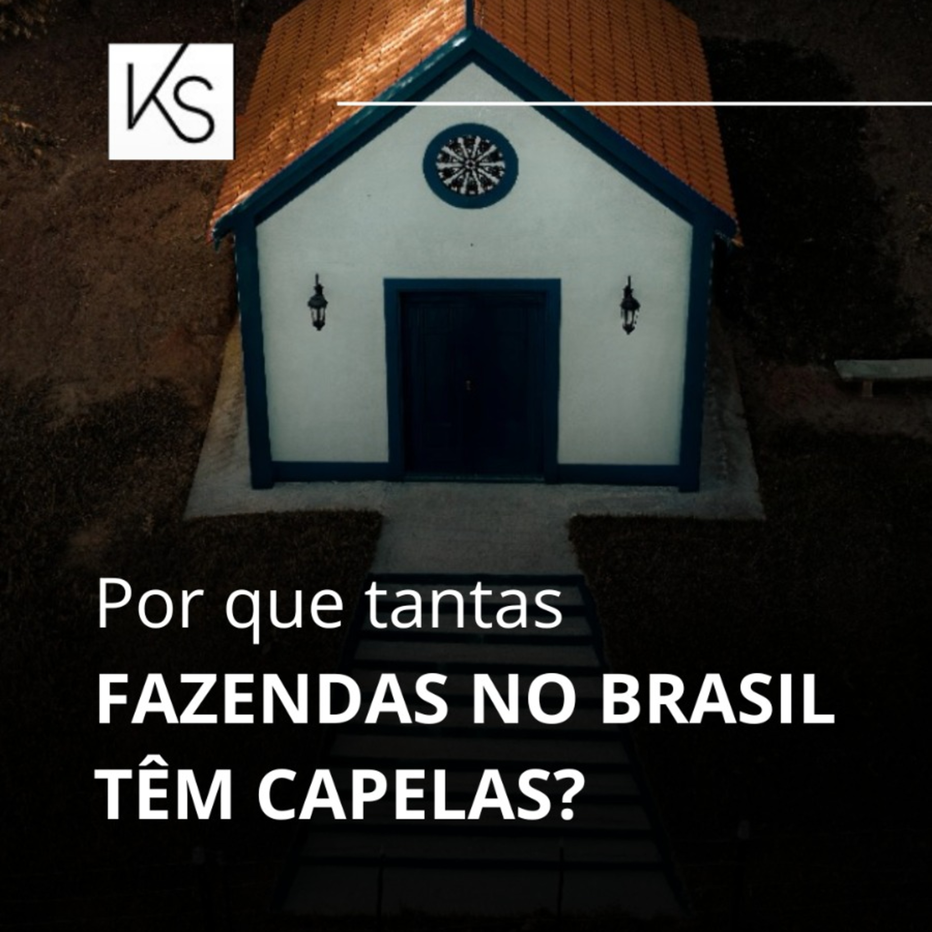912. Por que tantas fazendas no Brasil tem capelas? episode artwork