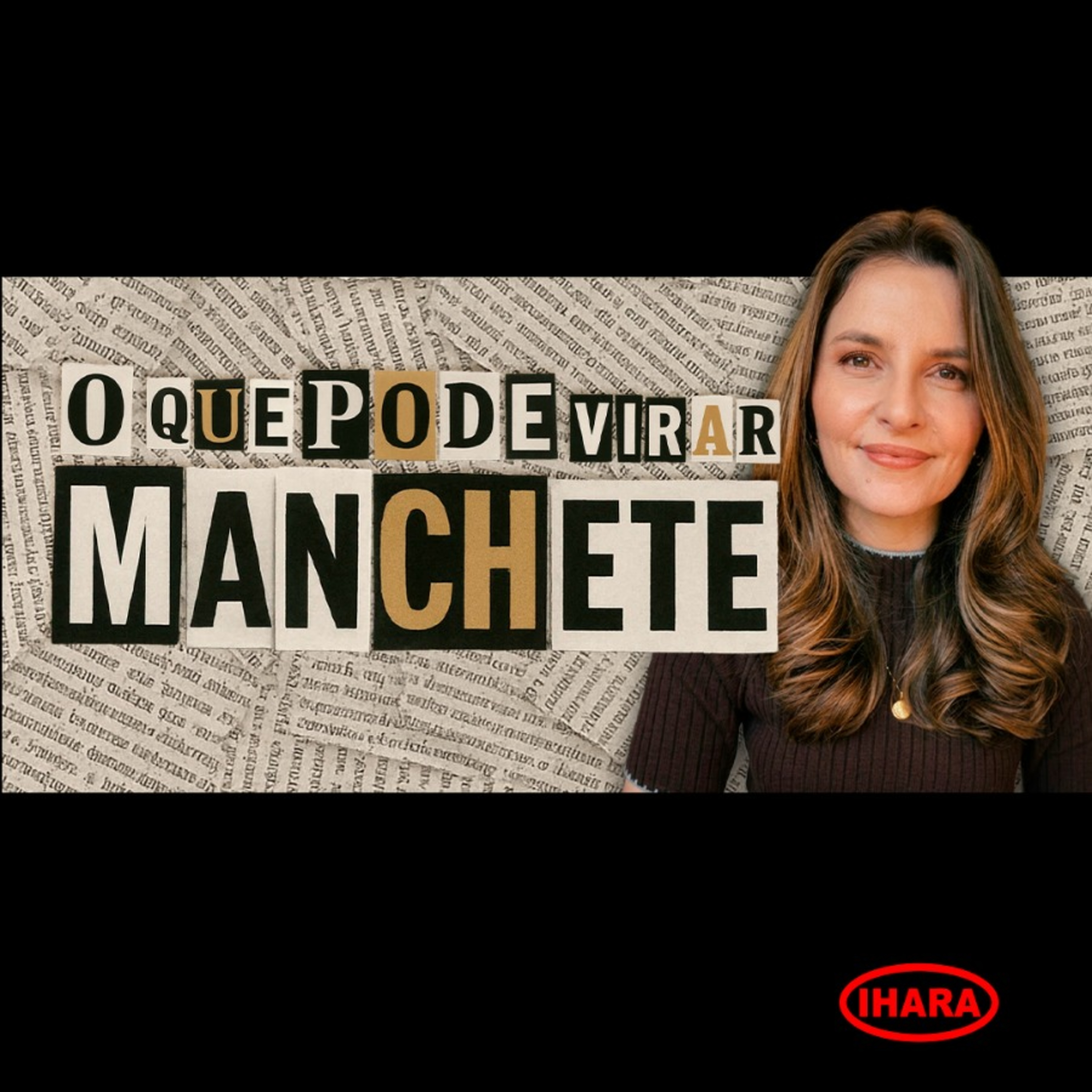 1005 - O que pode virar manchete episode artwork