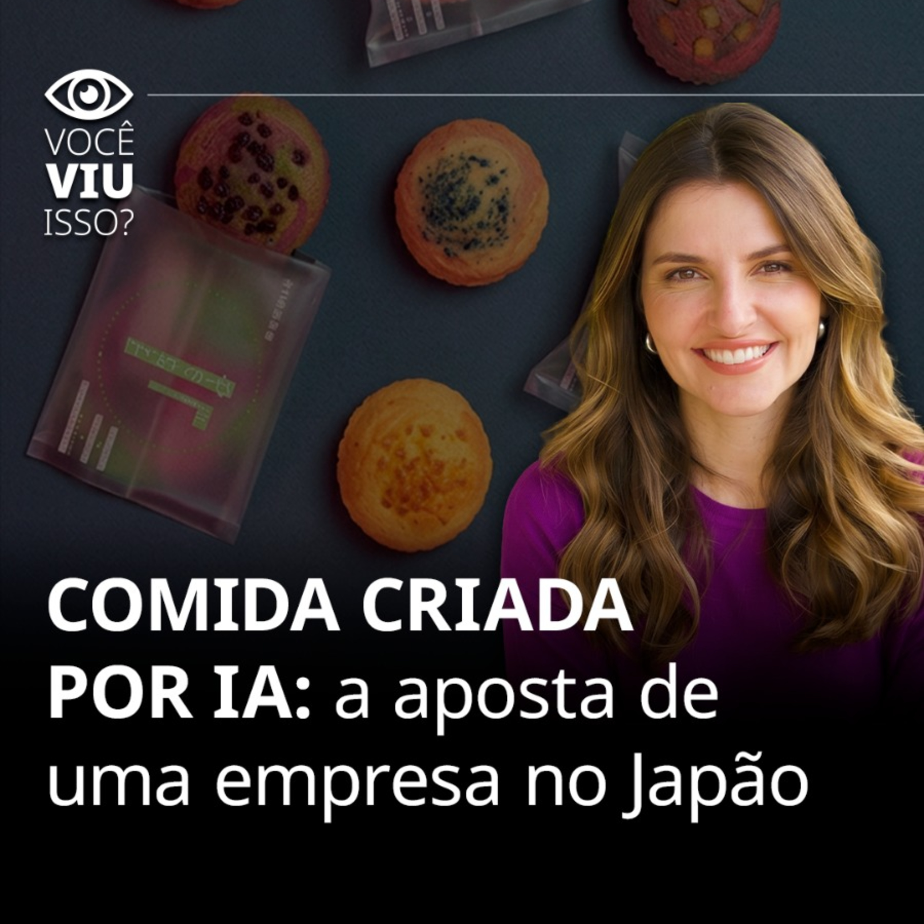 1010. Comida criada por IA: a aposta de uma empresa no Japão episode artwork