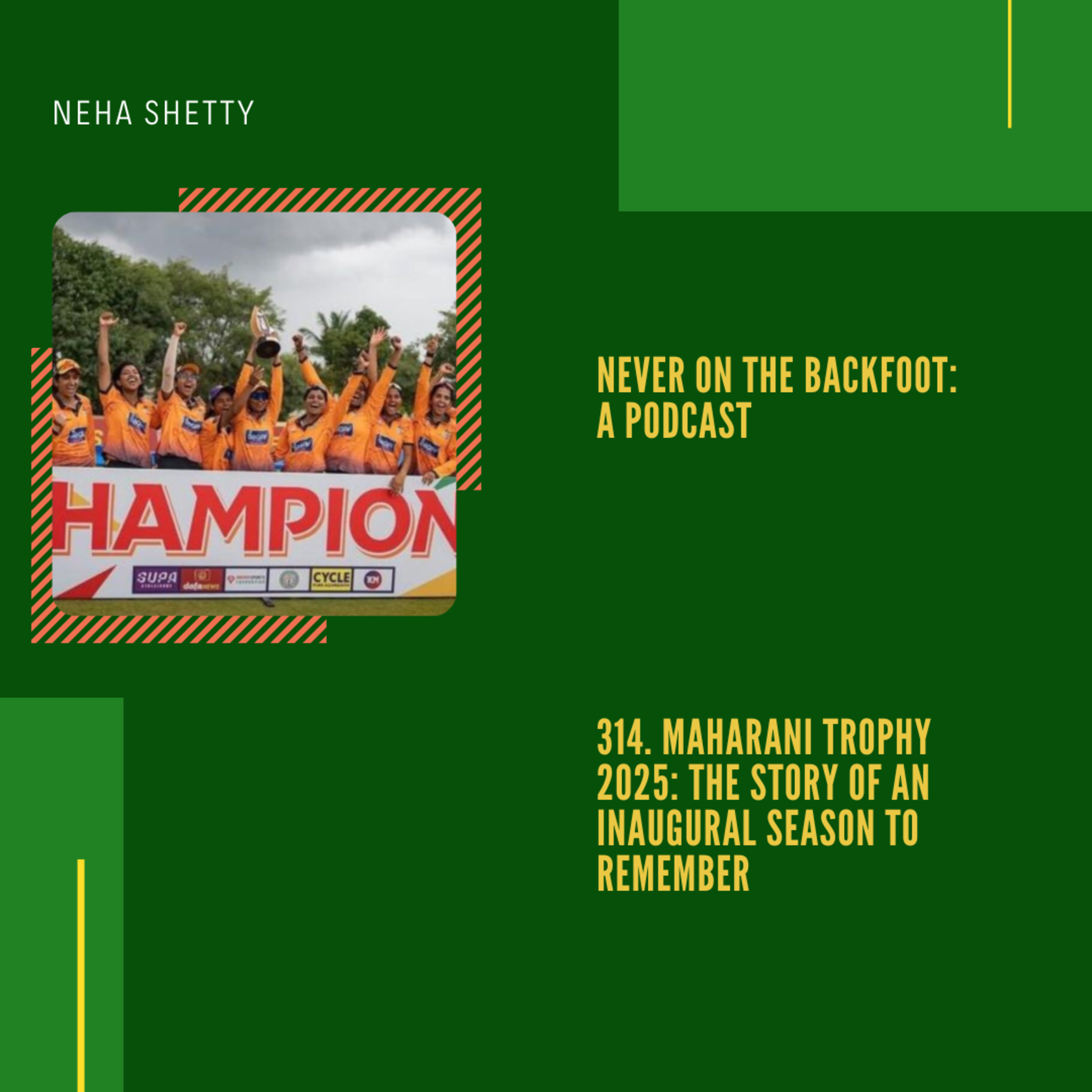 314. Maharani Trophy 2025: The Story Of An Inaugural Season To Remember