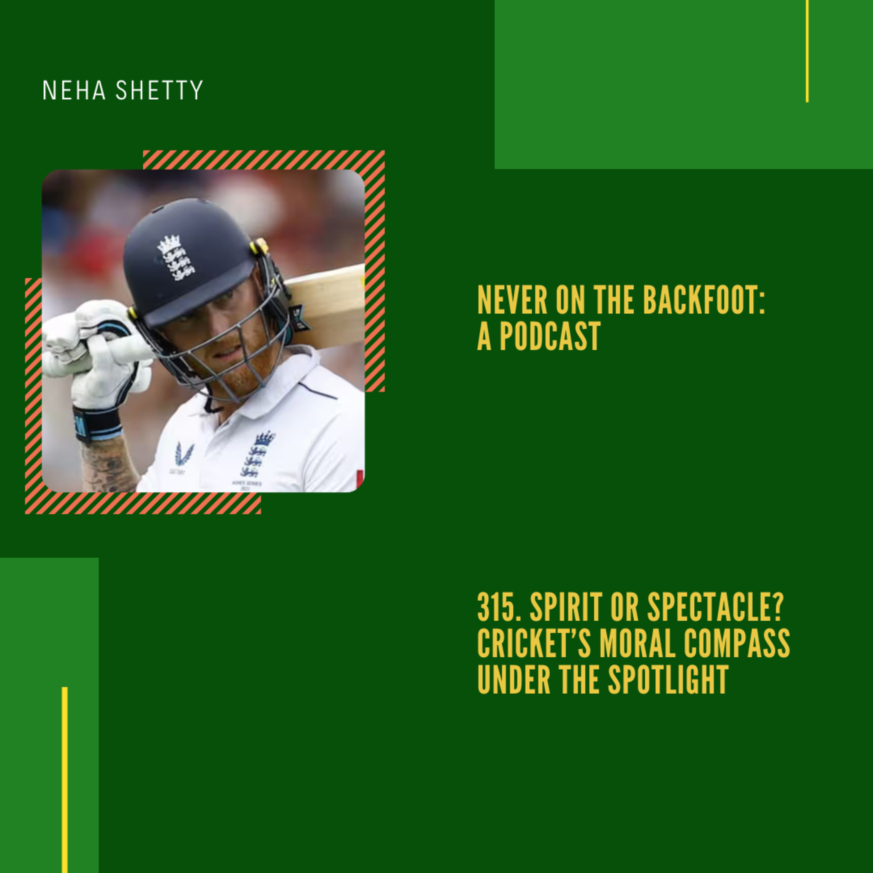 315. Spirit Or Spectacle? Cricket’s Moral Compass Under The Spotlight