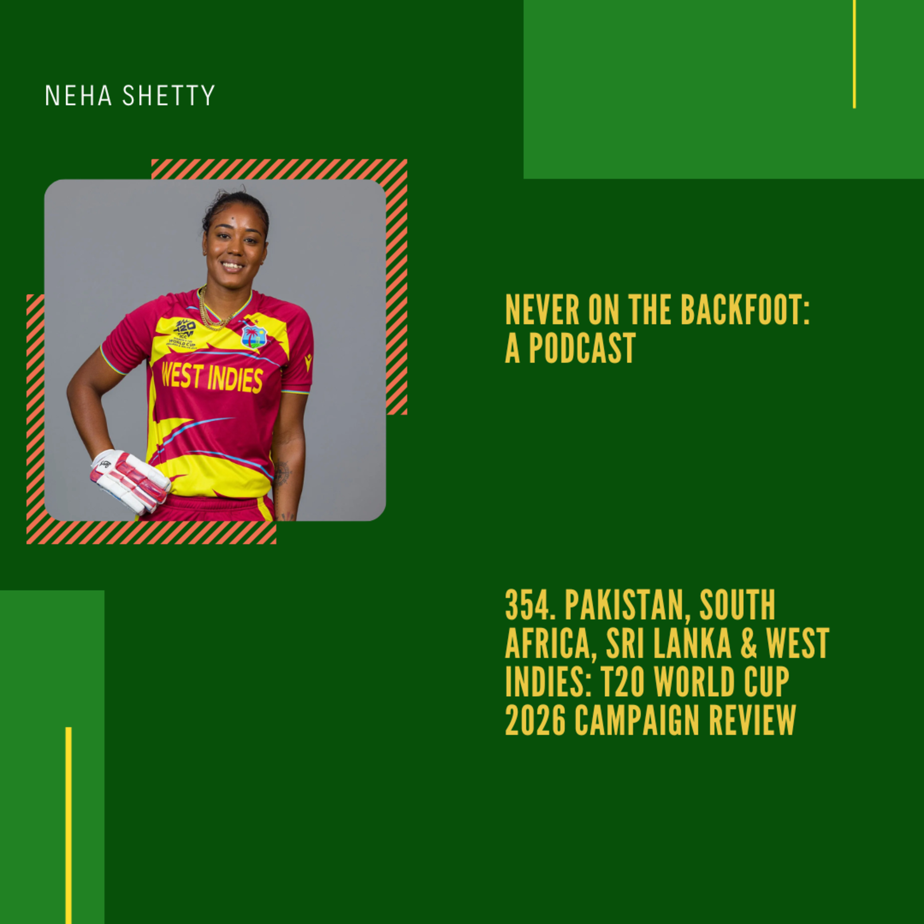 354. Pakistan, South Africa, Sri Lanka & West Indies: T20 World Cup 2026 Campaign Review episode artwork
