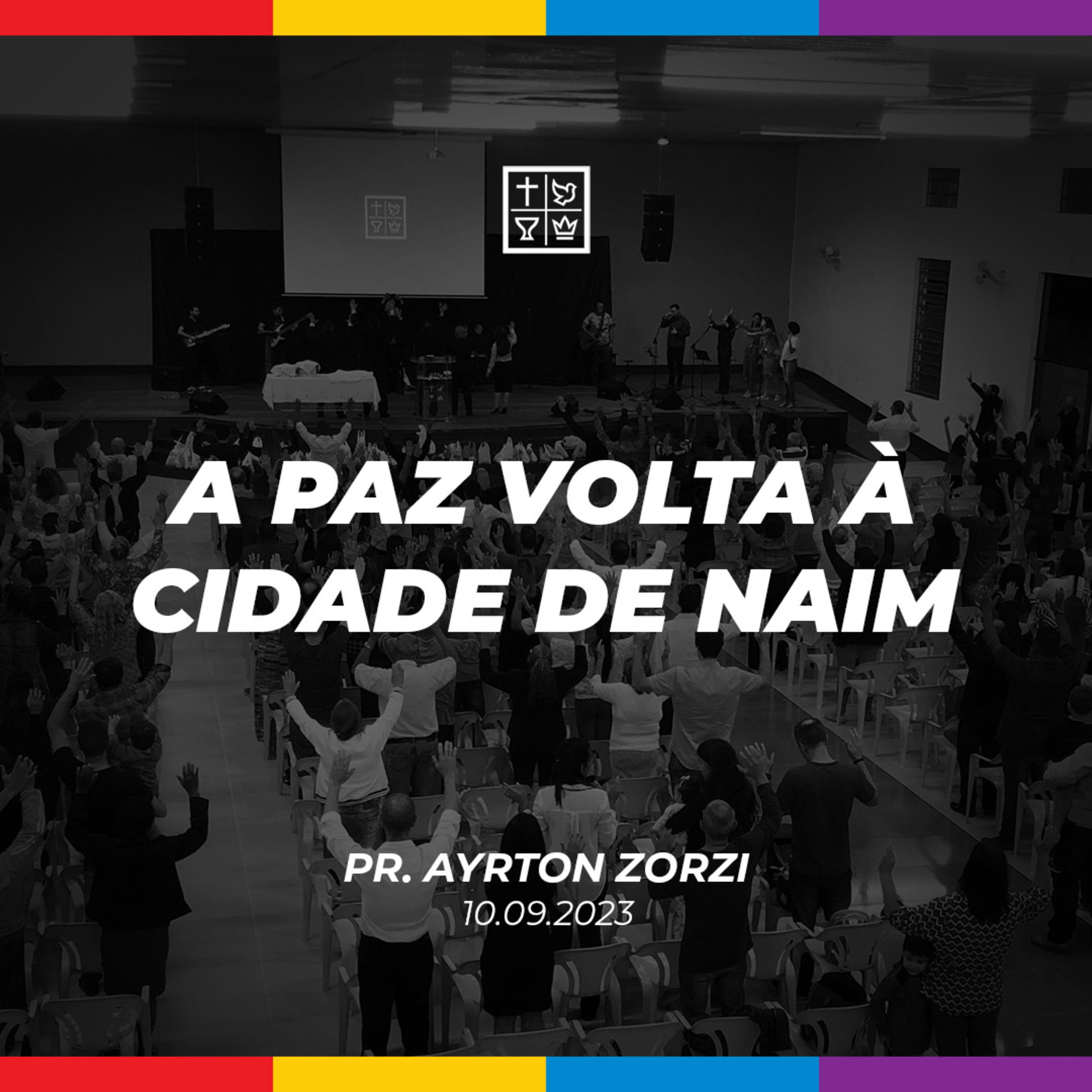 A PAZ VOLTA À CIDADE DE NAIM // Pr. Ayrton Zorzi episode artwork