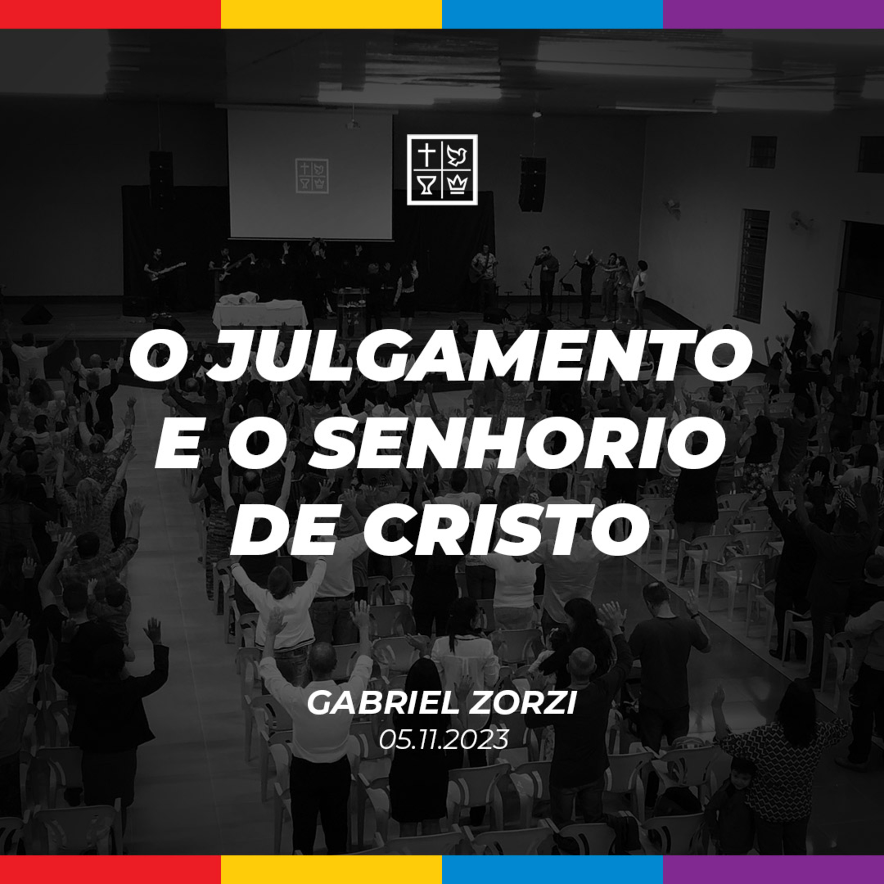 O JULGAMENTO E O SENHORIO DE CRISTO // Gabriel Zorzi episode artwork