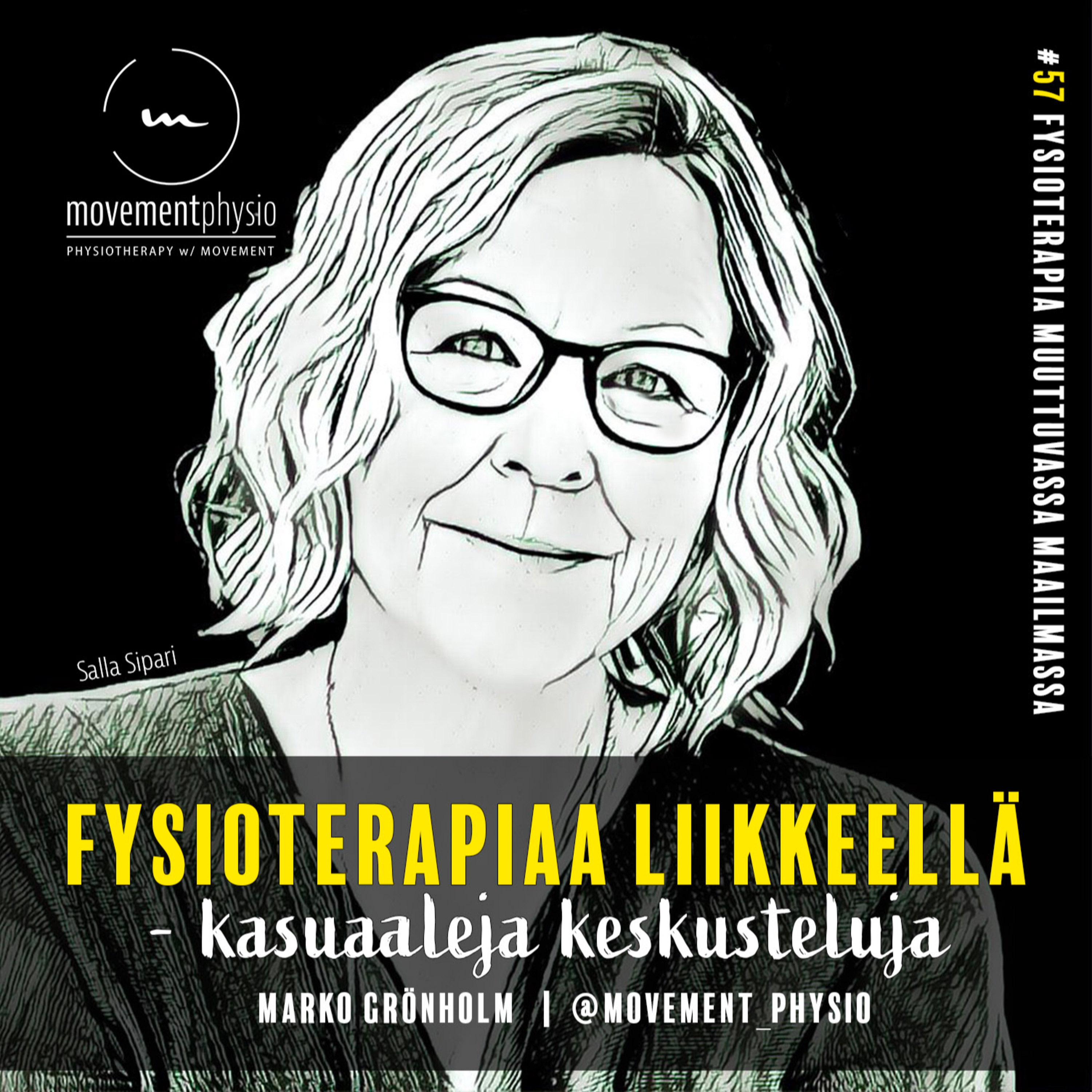 /57/ Fysioterapia muuttuvassa maailmassa - vieraana FT, ft Salla Sipari episode artwork