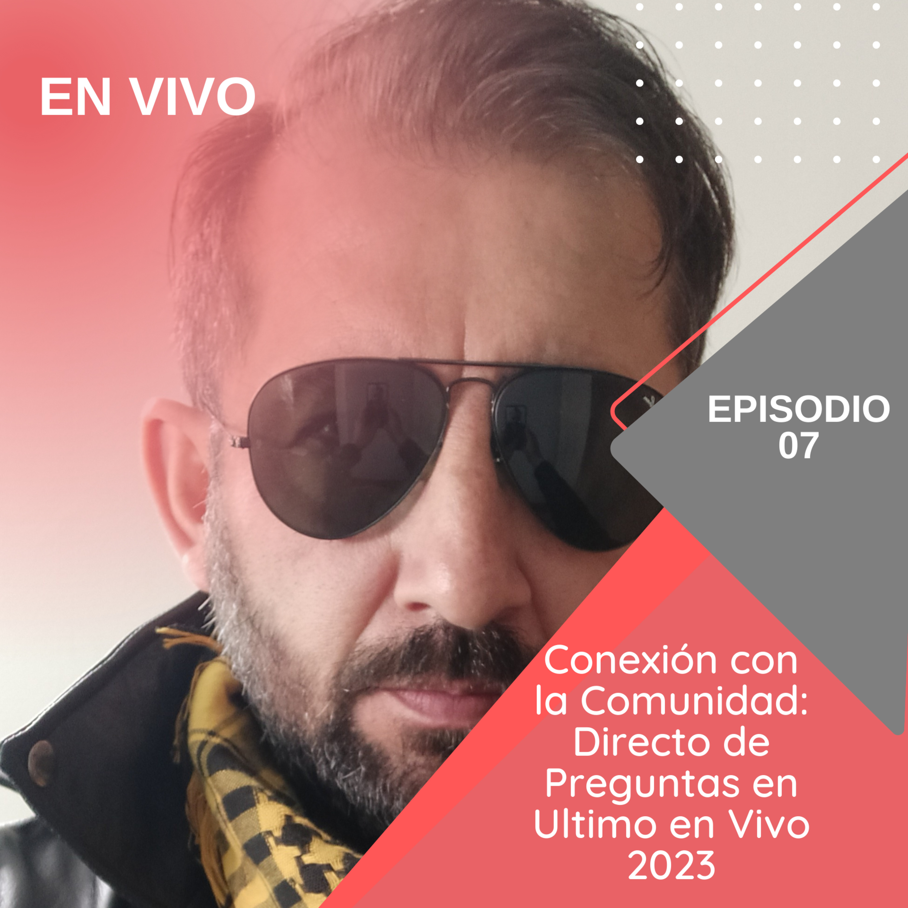 Conexión con la Comunidad: Directo de Preguntas en Ultimo en Vivo 2023 episode artwork