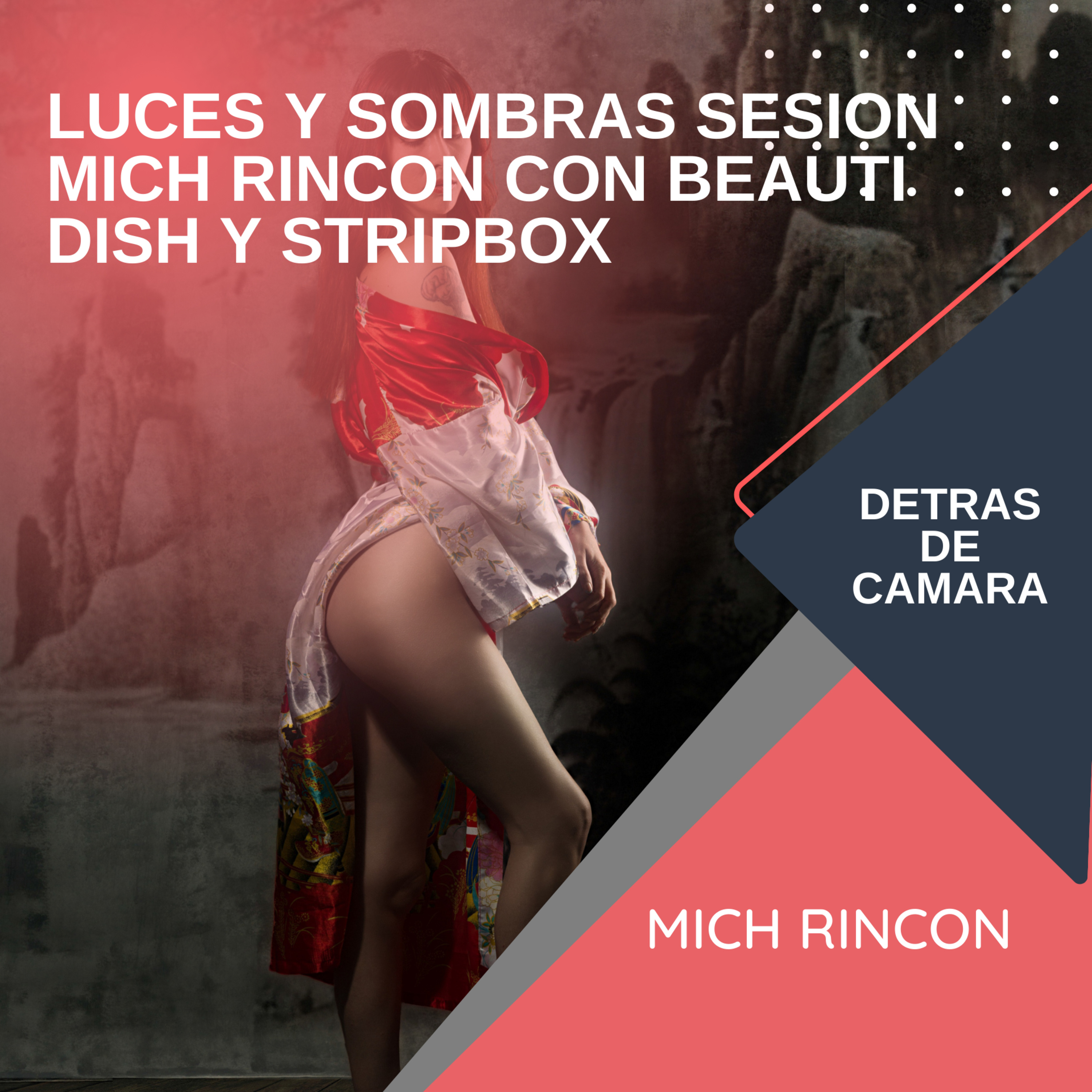 Luces y Sombras Sesion Mich Rincon con Beauti Dish y Stripbox episode artwork