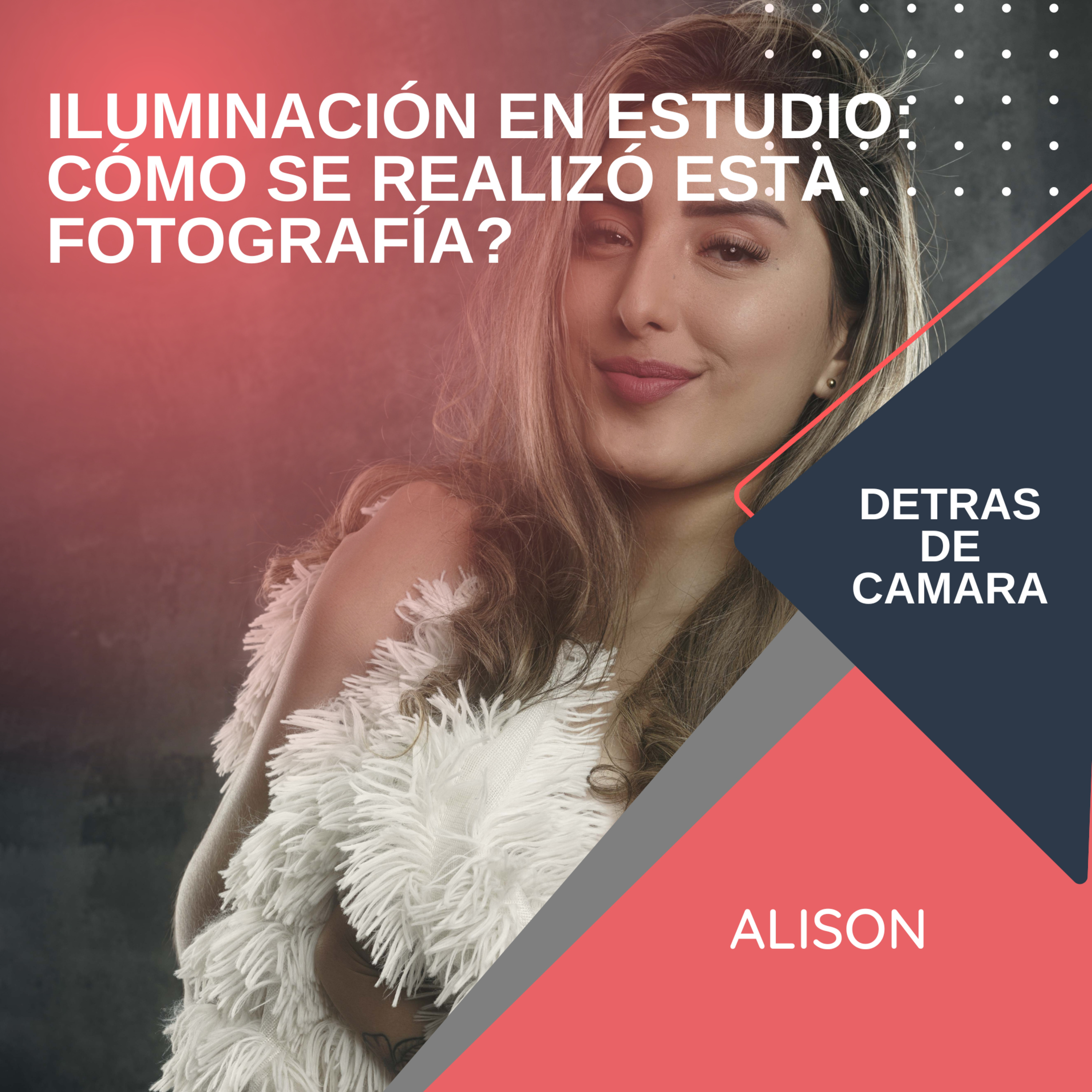 ¡Cómo Hacer una Sesión de Boudoir Perfecta! Detrás de Cámaras con Alison episode artwork