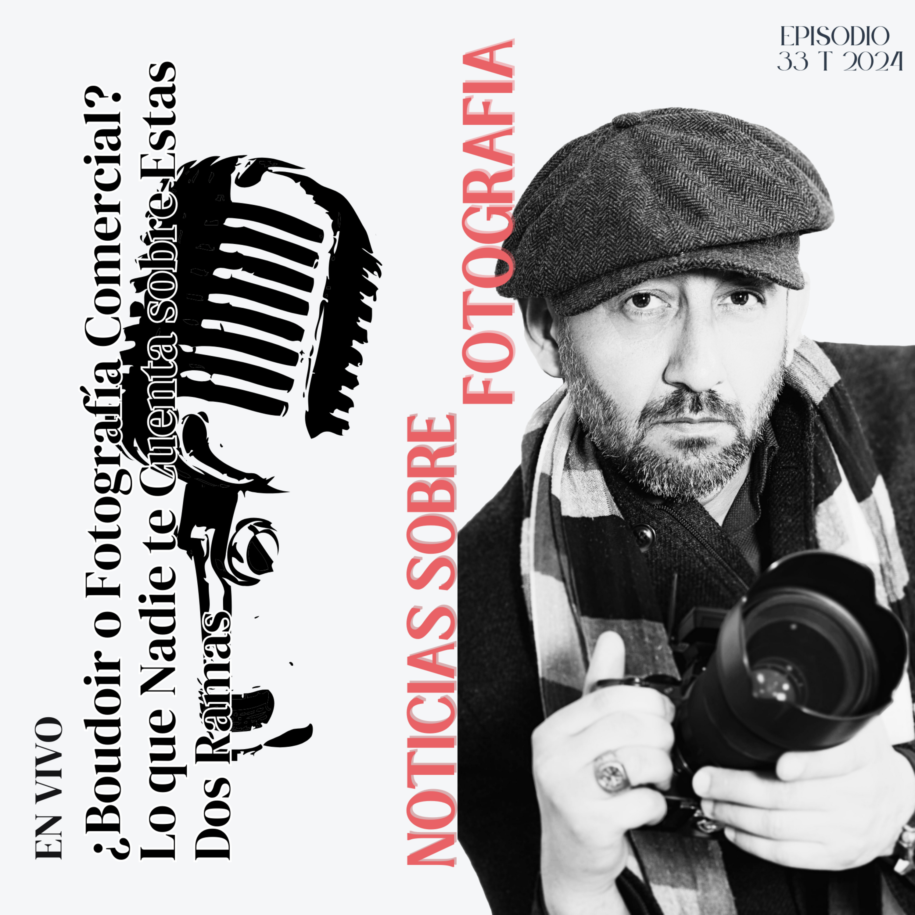 ¿Boudoir o Fotografía Comercial? Lo que Nadie te Cuenta sobre Estas Dos Ramas episode artwork