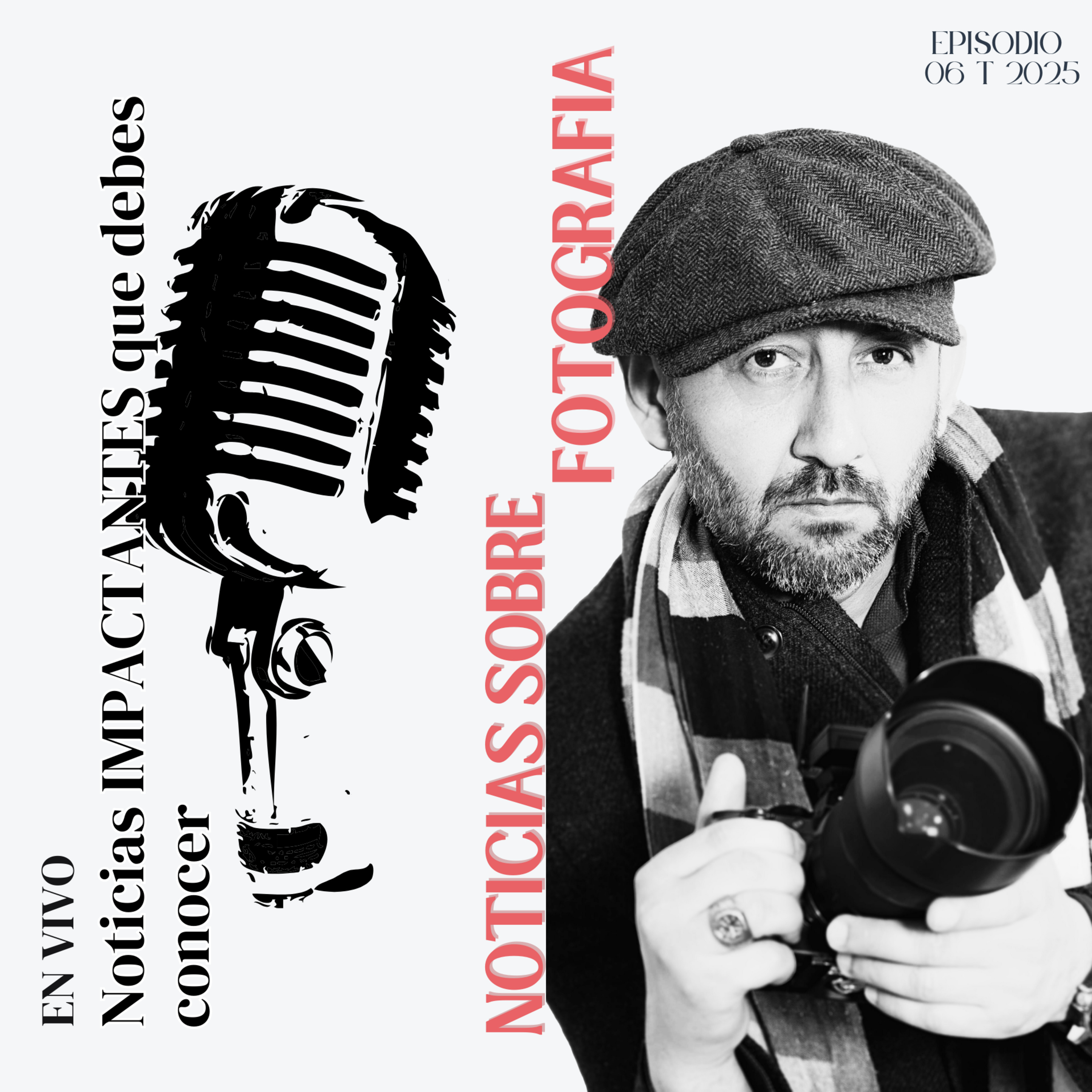 🔥 ¡La fotografía está cambiando! Noticias IMPACTANTES que debes conocer episode artwork