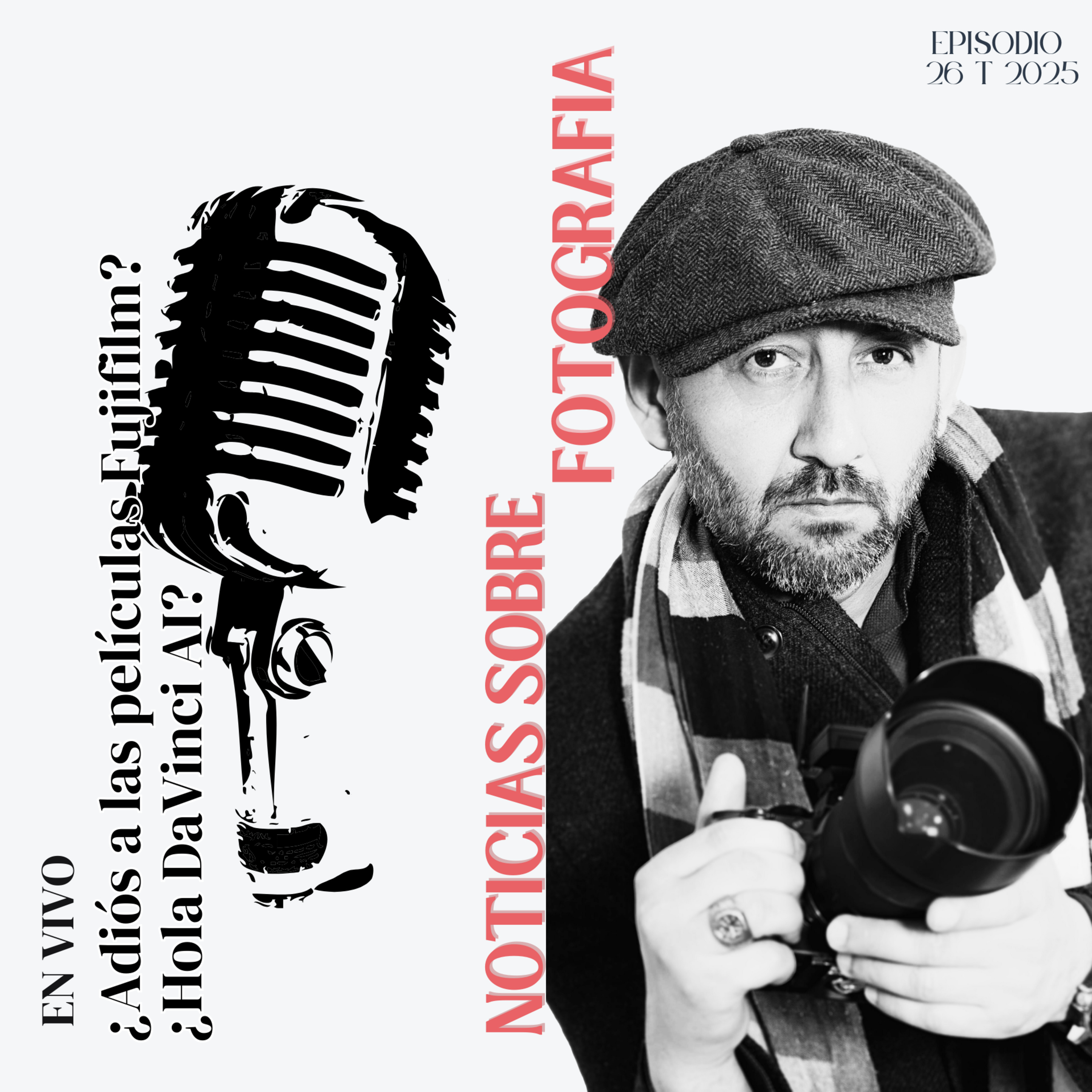 ¿Adiós a las películas Fujifilm? ¿Hola DaVinci AI? Exploraremos a fondo cinco noticias episode artwork
