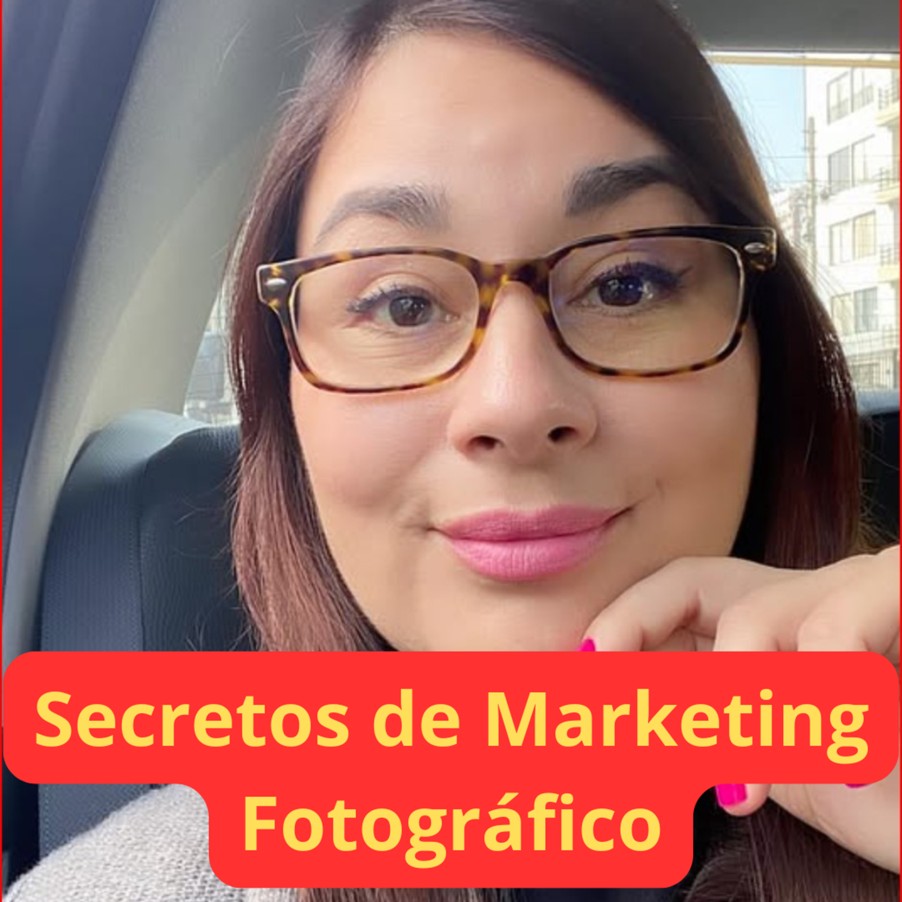 Marketing para Fotógrafos: ¡Los Secretos que Nadie Te Dice! episode artwork