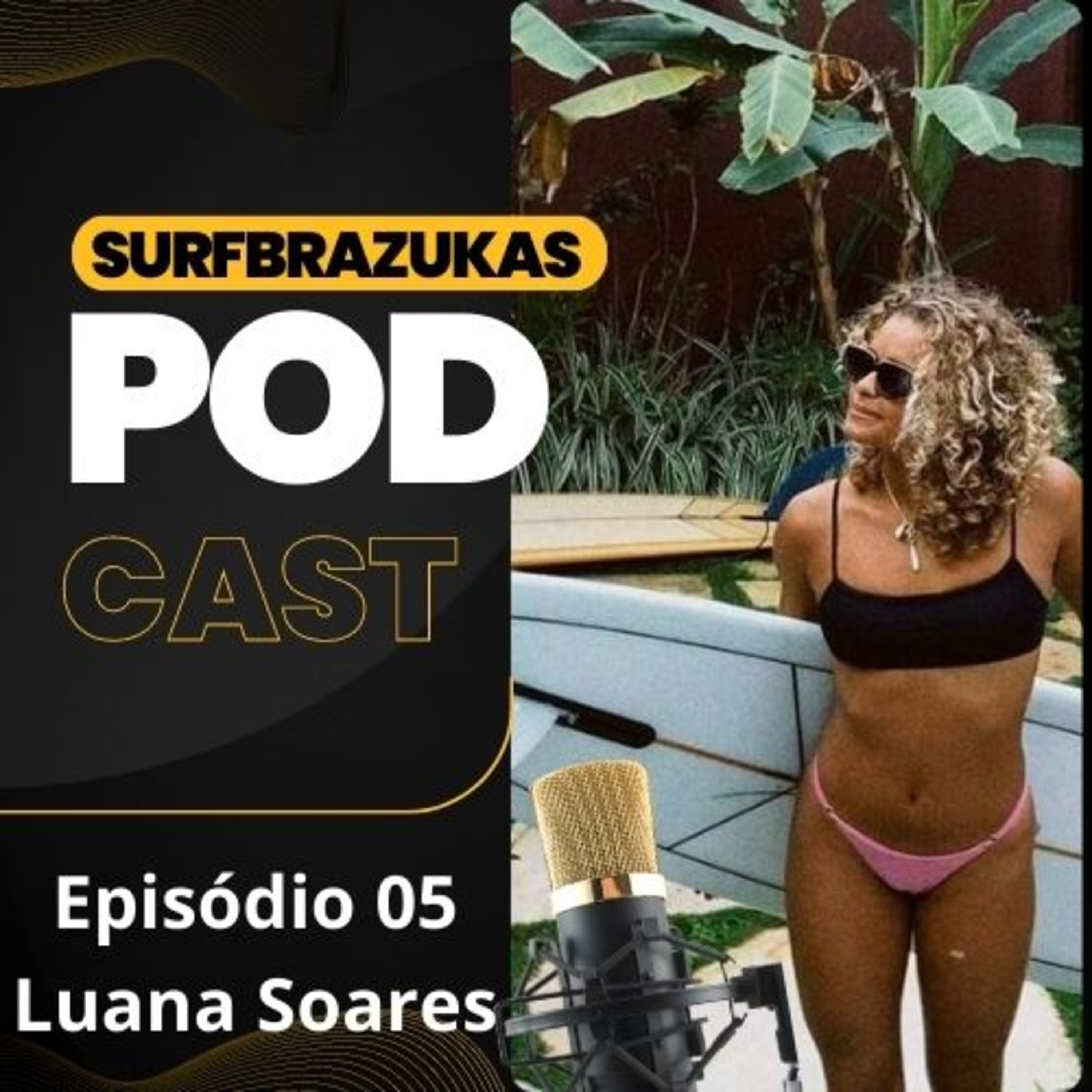 PODCAST SURFBRAZUKAS
