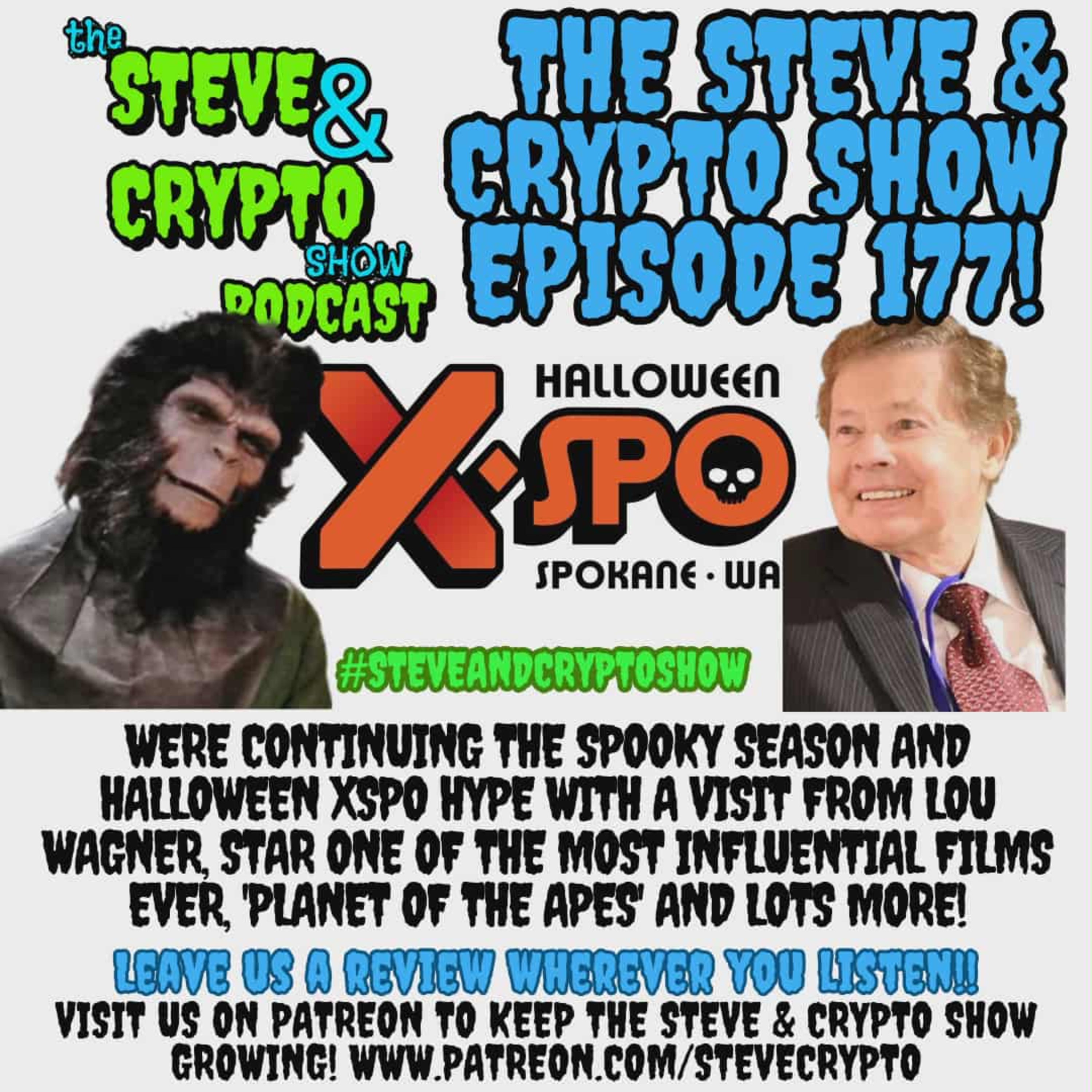 Episode 177- Lou Wagner, Halloween Xspo and MORE!