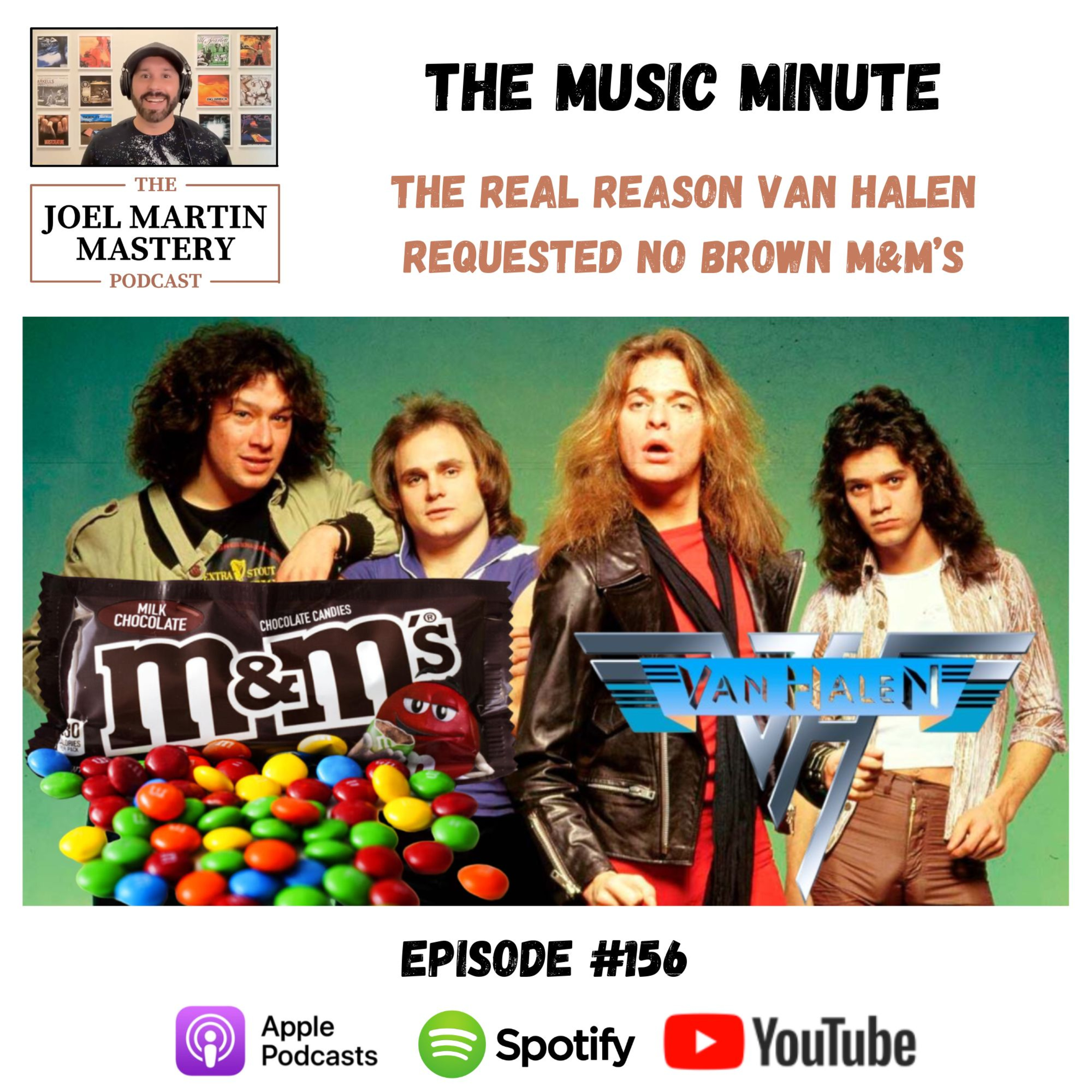 #156 - The real reason Van Halen requested no brown M&M’s