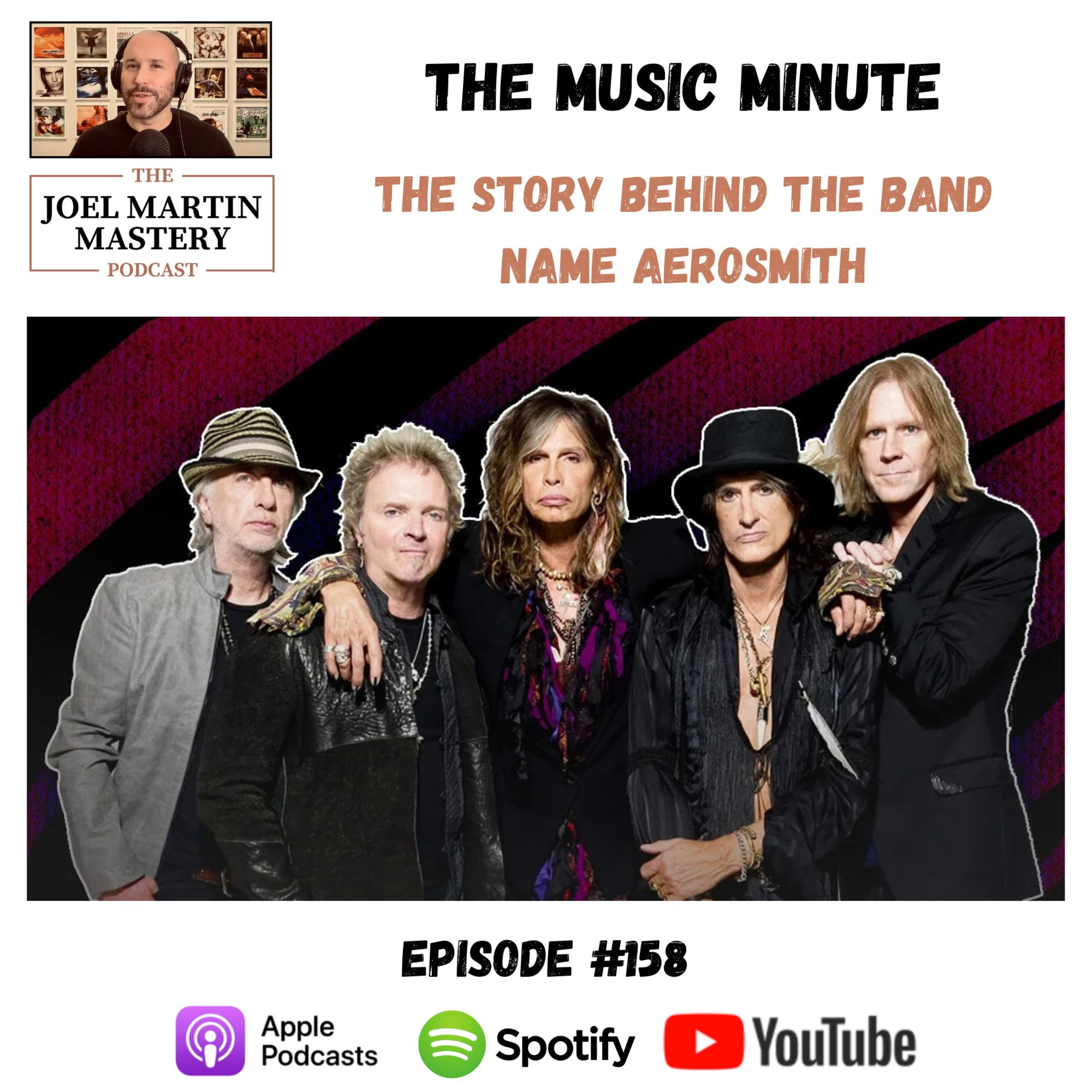 #158 - The story behind the band name Aerosmith