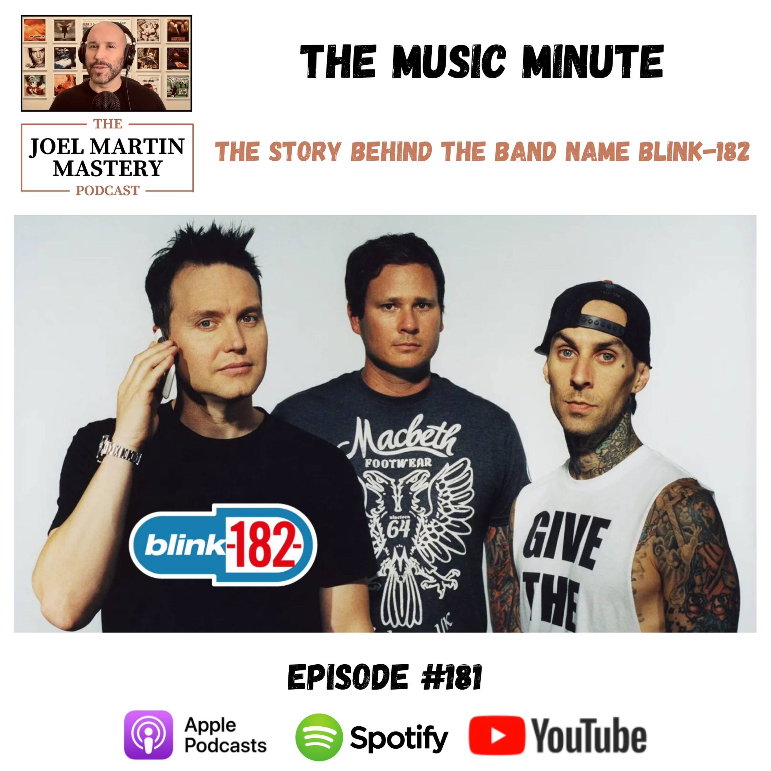 #181 - The Story Behind The Band Name blink-182